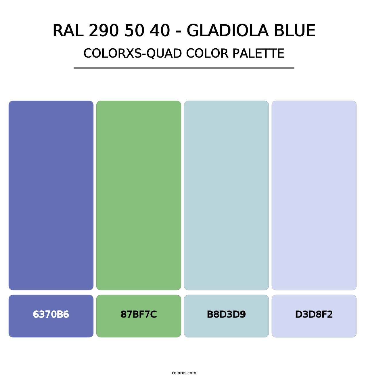 RAL 290 50 40 - Gladiola Blue - Colorxs Quad Palette