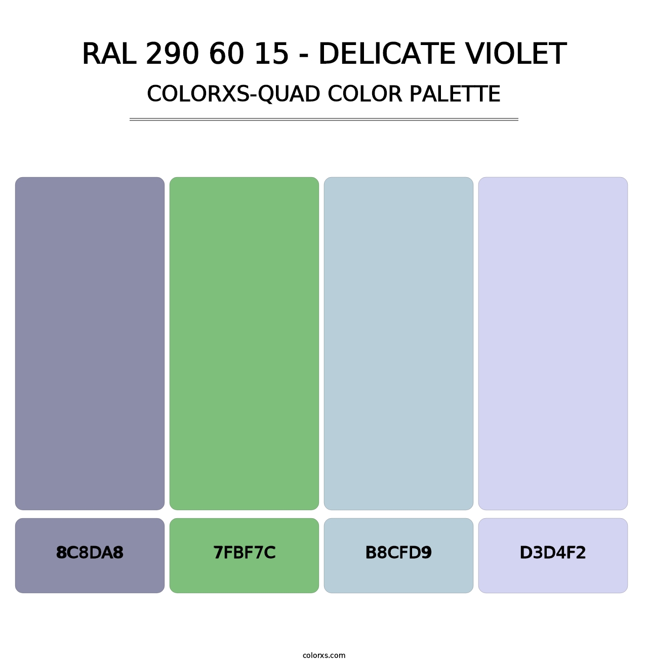RAL 290 60 15 - Delicate Violet - Colorxs Quad Palette