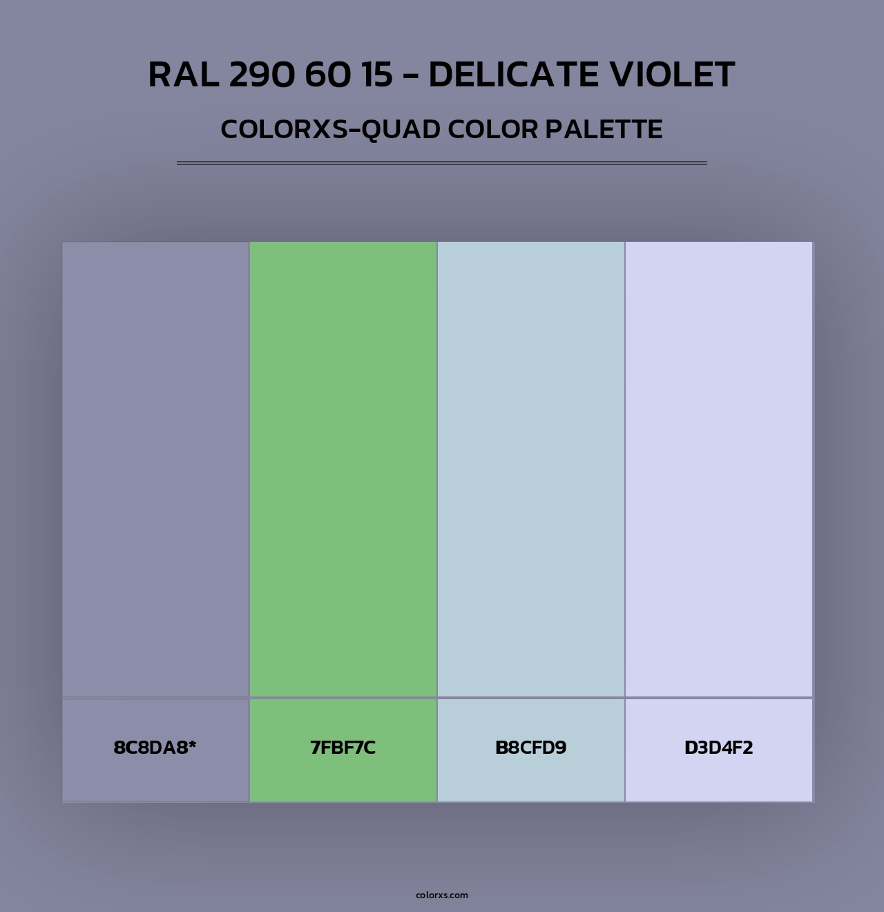 RAL 290 60 15 - Delicate Violet - Colorxs Quad Palette