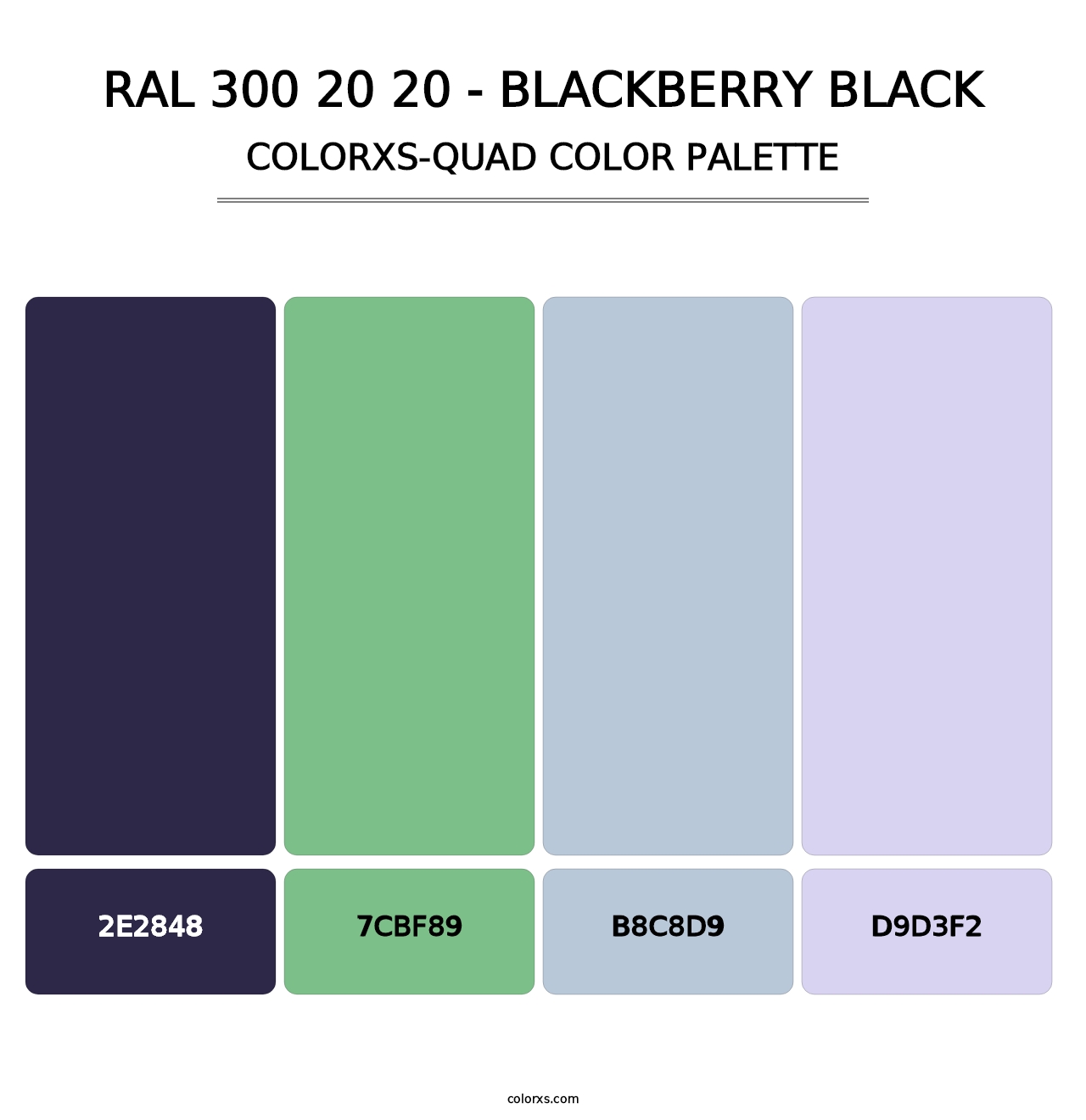 RAL 300 20 20 - Blackberry Black - Colorxs Quad Palette