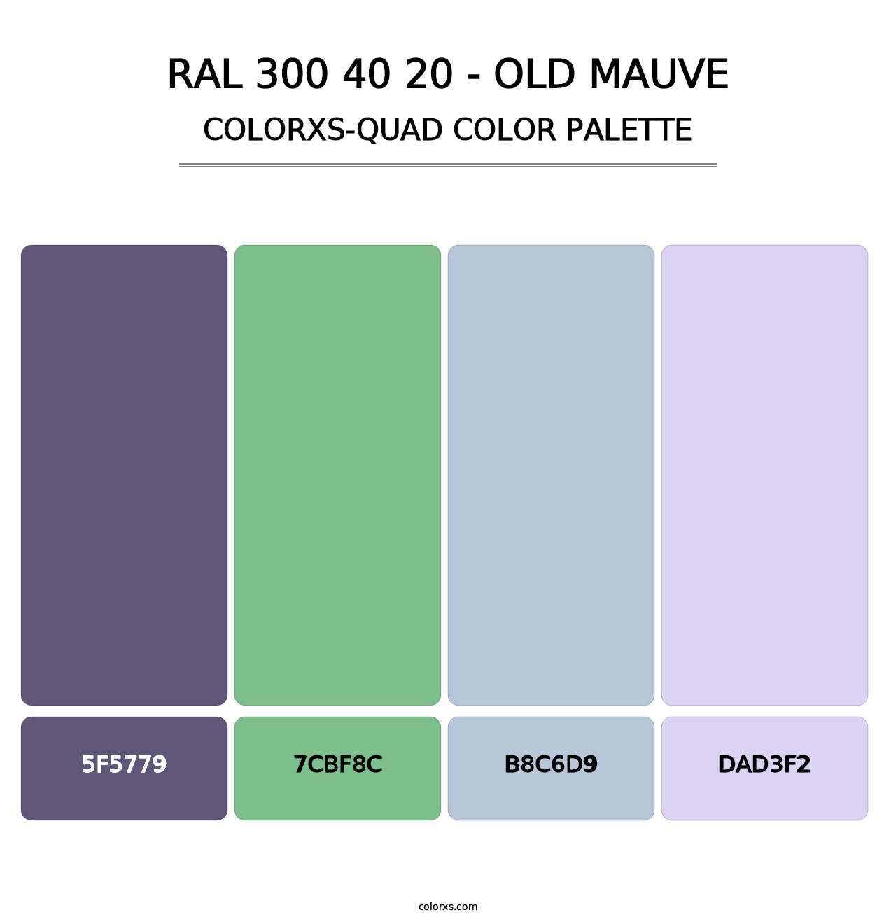 RAL 300 40 20 - Old Mauve - Colorxs Quad Palette