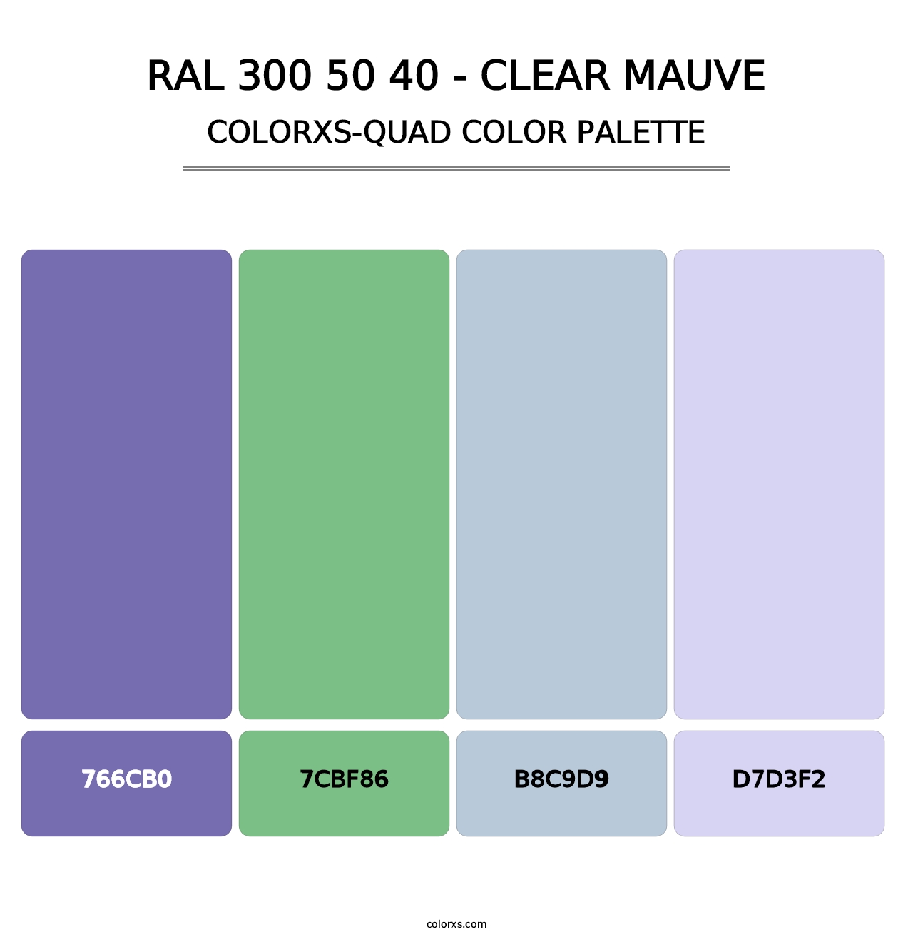 RAL 300 50 40 - Clear Mauve - Colorxs Quad Palette