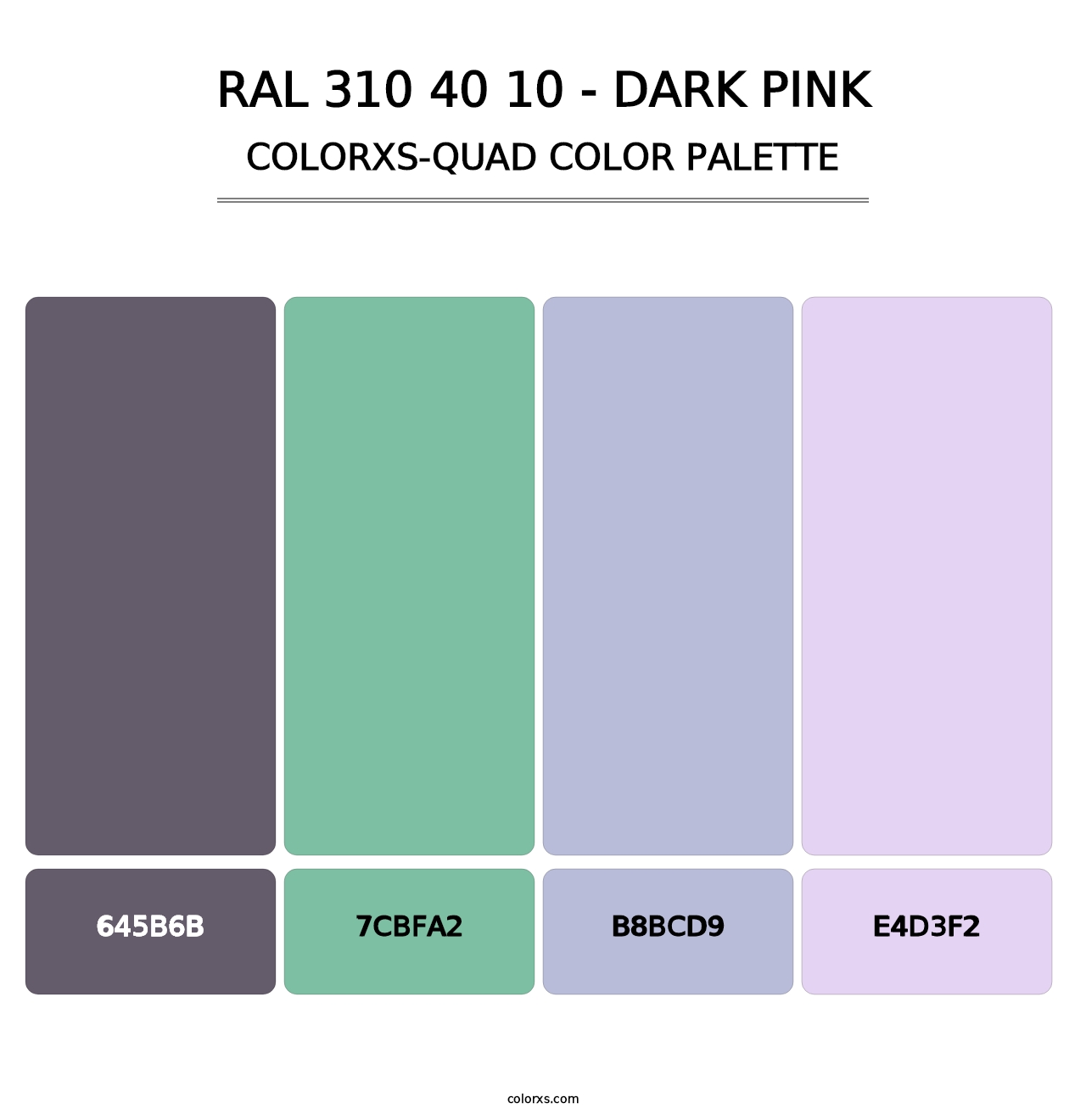 RAL 310 40 10 - Dark Pink - Colorxs Quad Palette