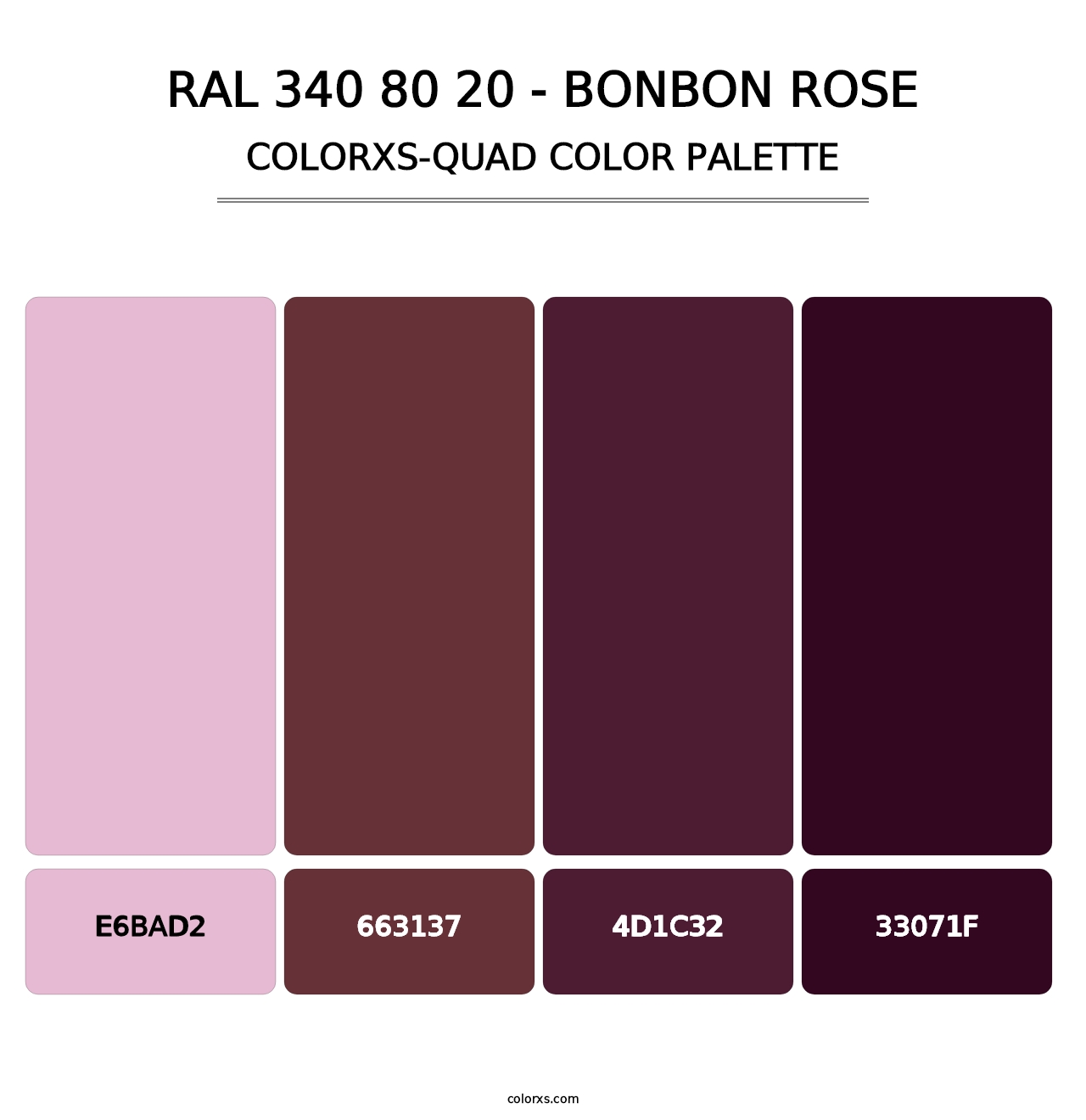RAL 340 80 20 - Bonbon Rose - Colorxs Quad Palette