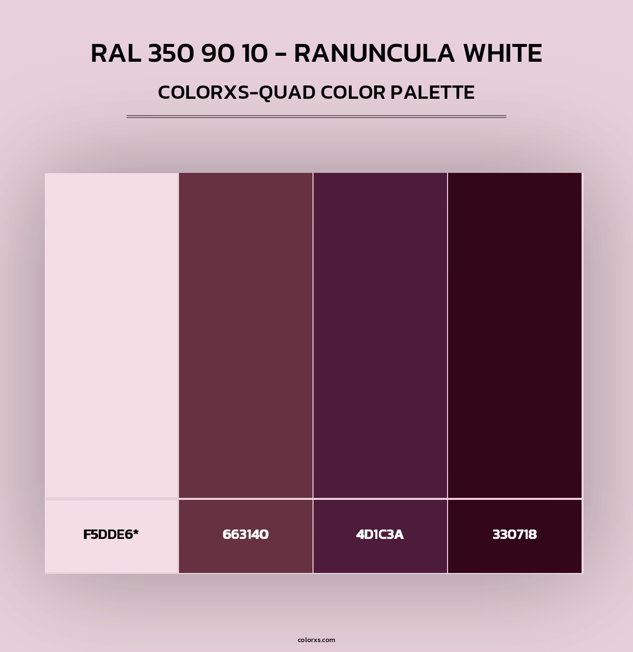 RAL 350 90 10 - Ranuncula White - Colorxs Quad Palette