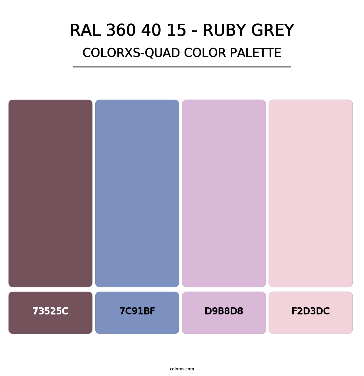 RAL 360 40 15 - Ruby Grey - Colorxs Quad Palette