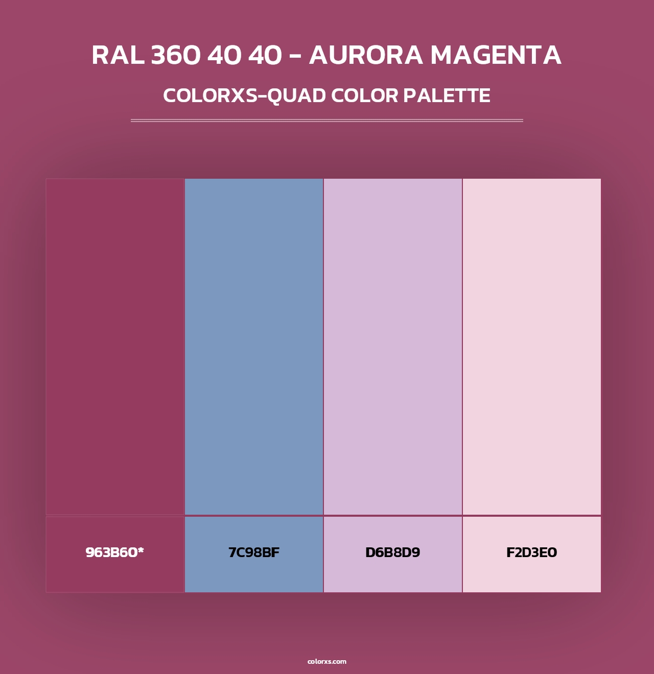 RAL 360 40 40 - Aurora Magenta - Colorxs Quad Palette