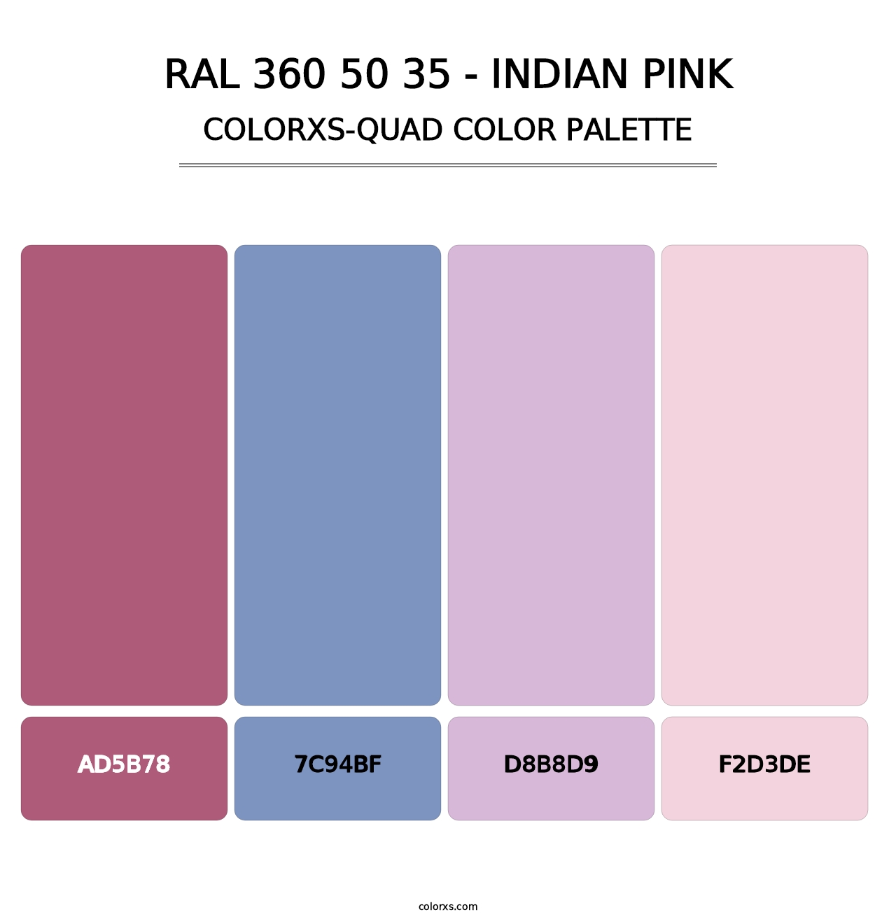 RAL 360 50 35 - Indian Pink - Colorxs Quad Palette
