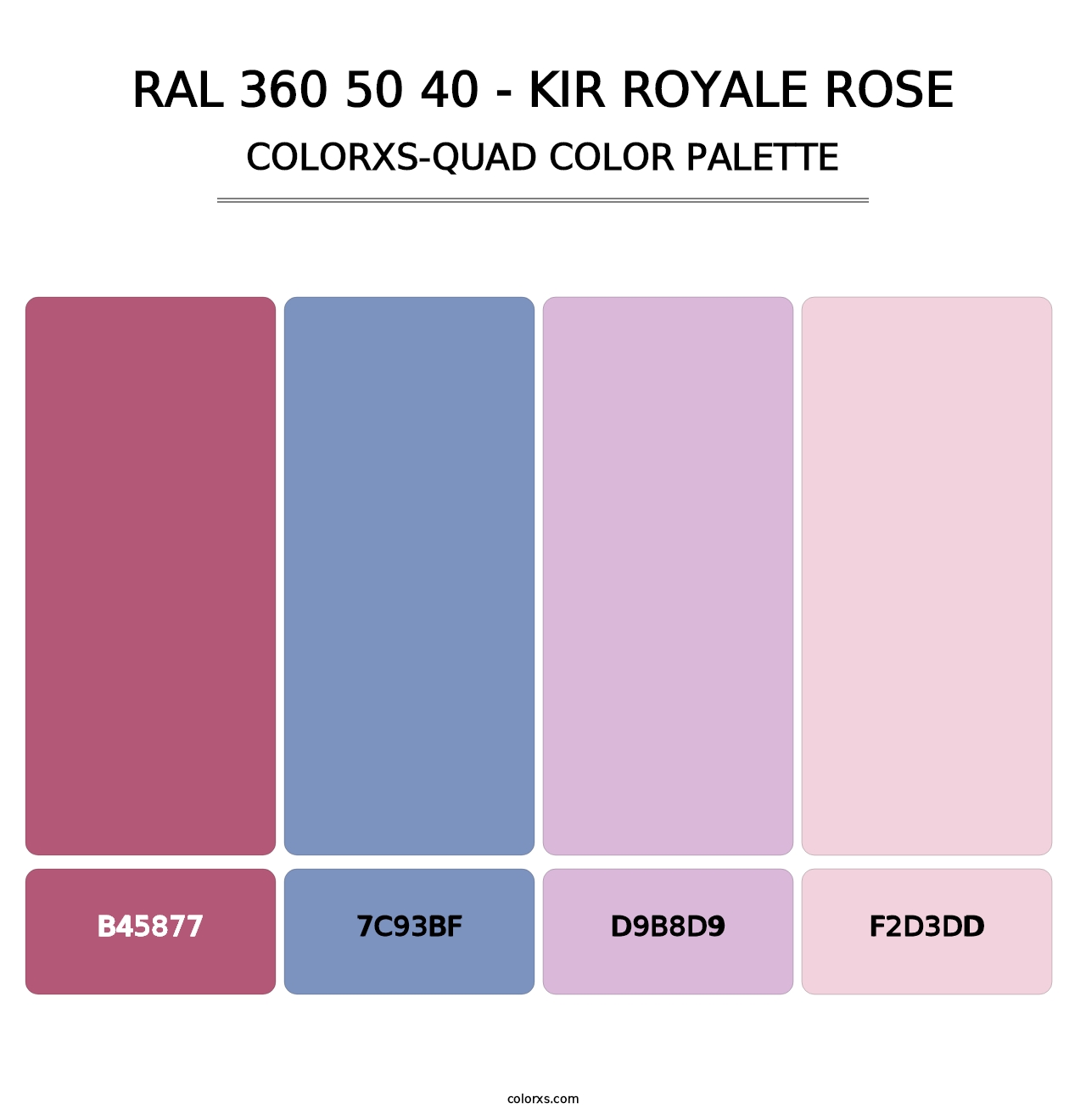 RAL 360 50 40 - Kir Royale Rose - Colorxs Quad Palette