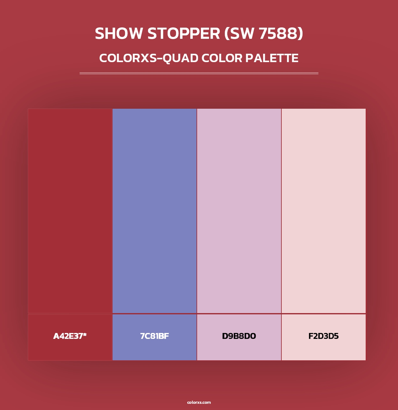 Show Stopper (SW 7588) - Colorxs Quad Palette