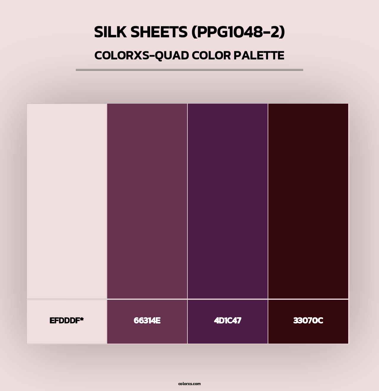 Silk Sheets (PPG1048-2) - Colorxs Quad Palette