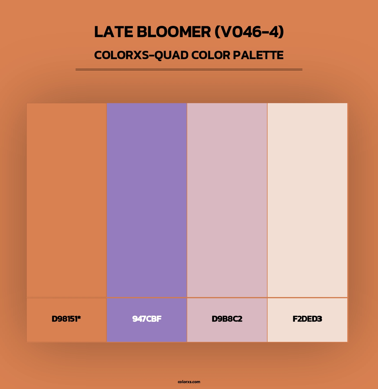 Late Bloomer (V046-4) - Colorxs Quad Palette