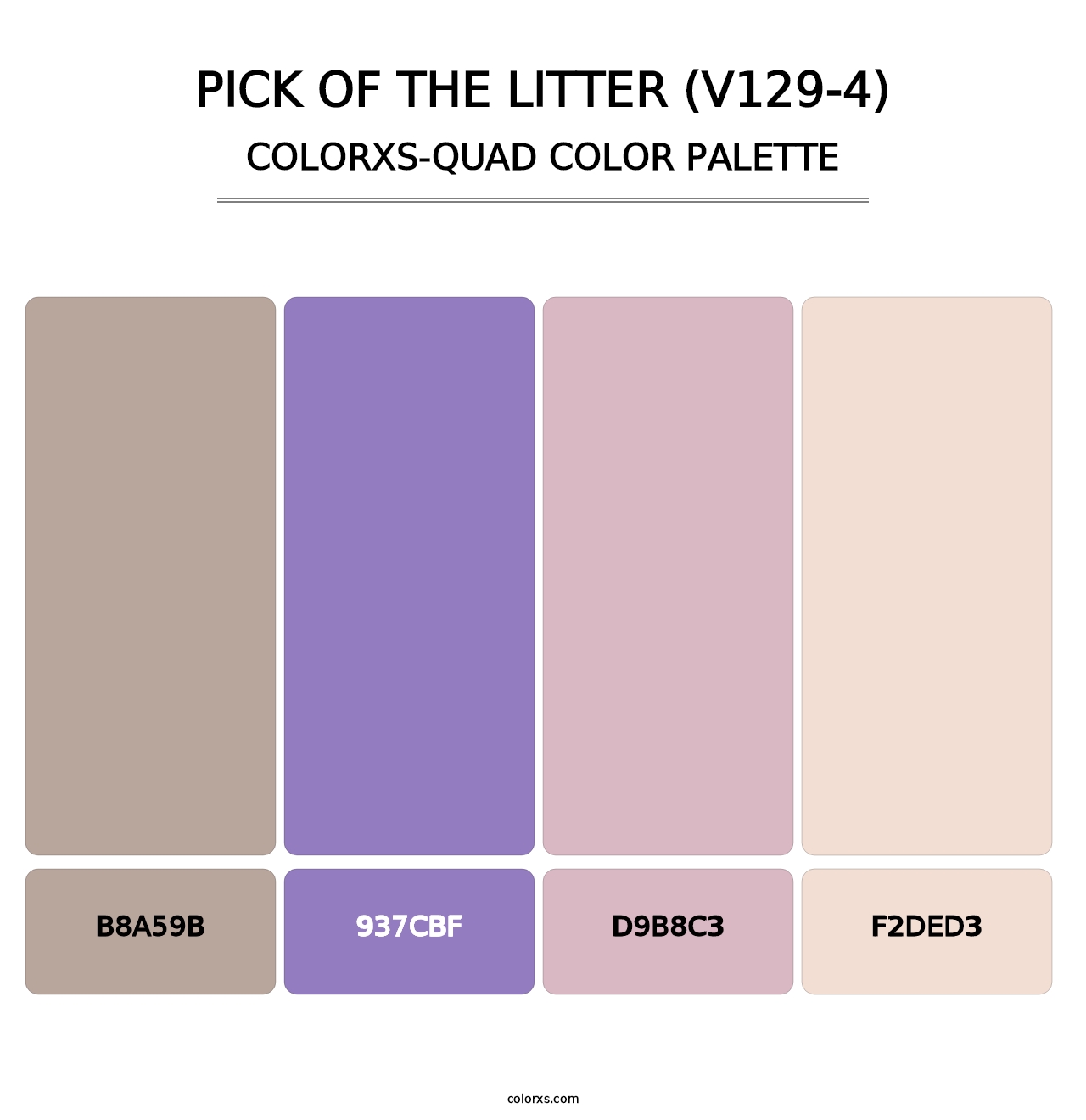 Pick of the Litter (V129-4) - Colorxs Quad Palette