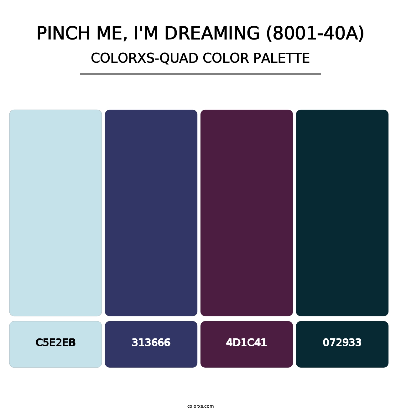 Pinch Me, I'm Dreaming (8001-40A) - Colorxs Quad Palette