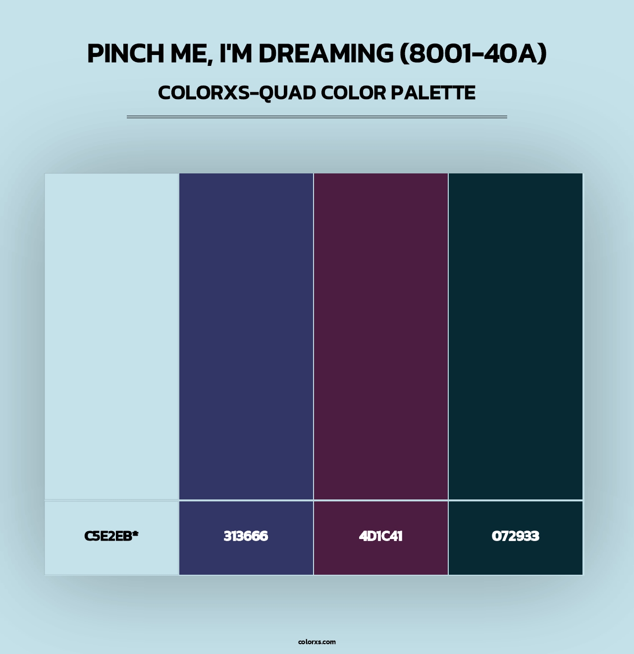 Pinch Me, I'm Dreaming (8001-40A) - Colorxs Quad Palette