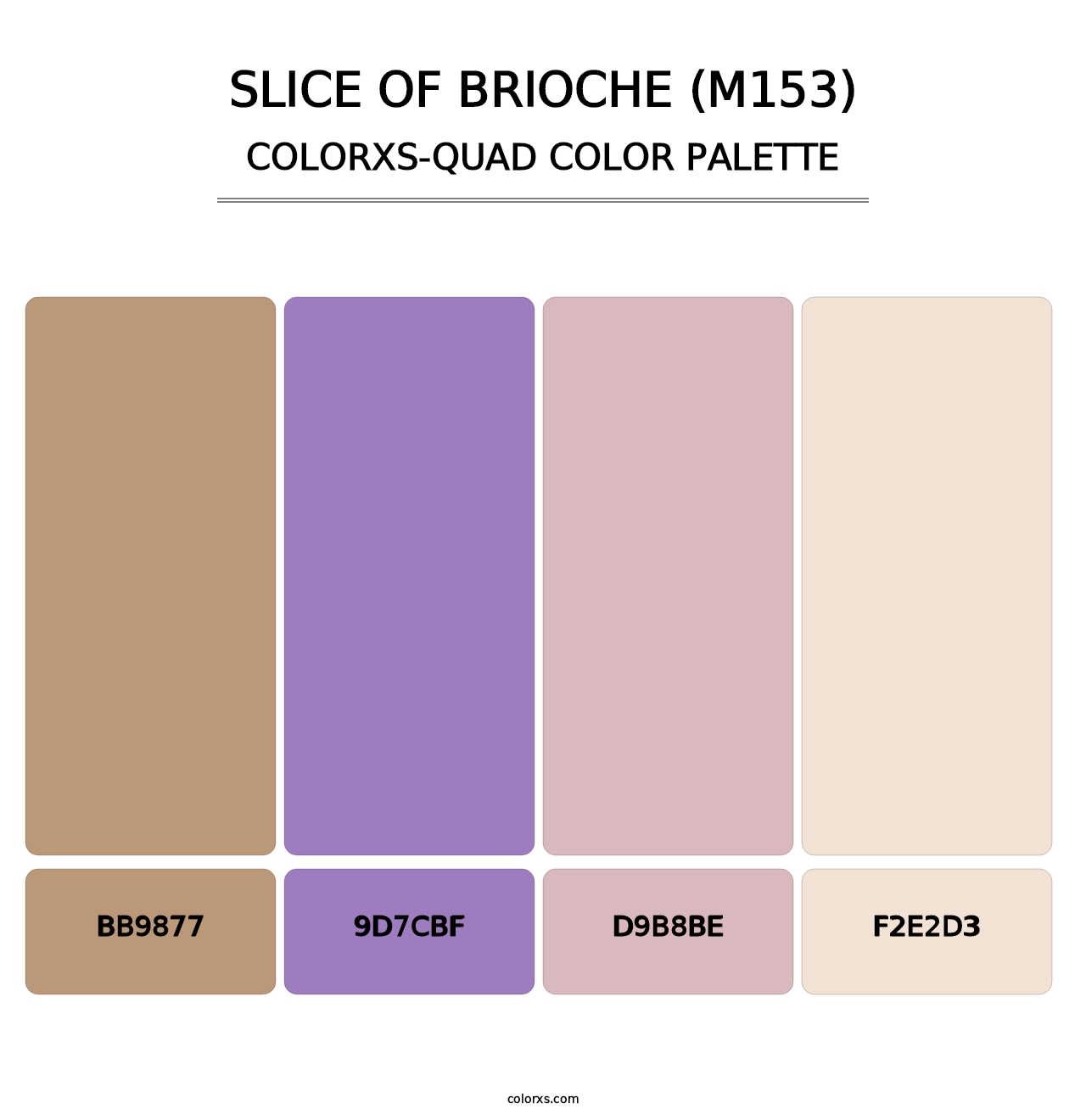 Slice of Brioche (M153) - Colorxs Quad Palette