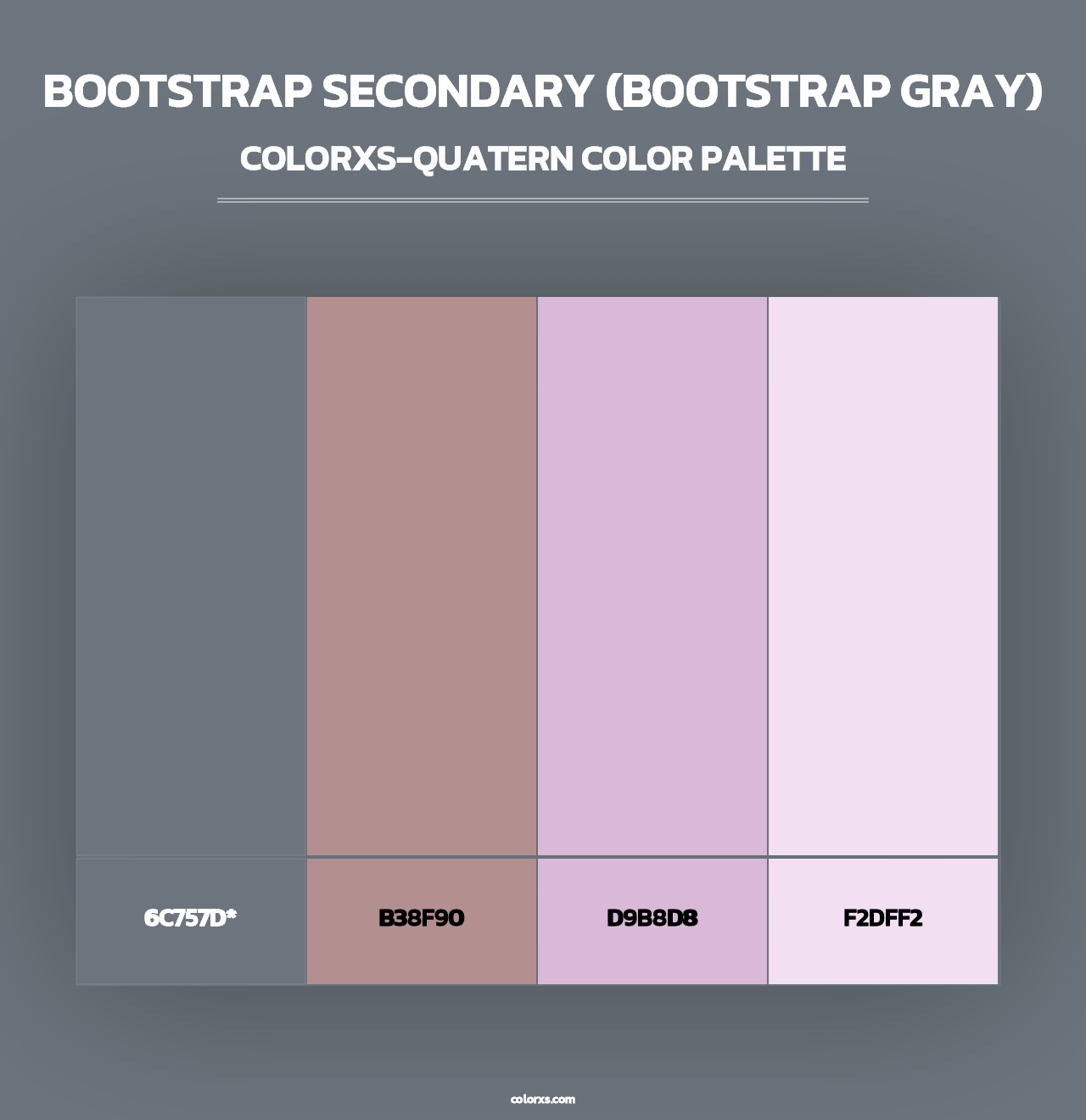 Bootstrap Secondary (Bootstrap Gray) - Colorxs Quad Palette