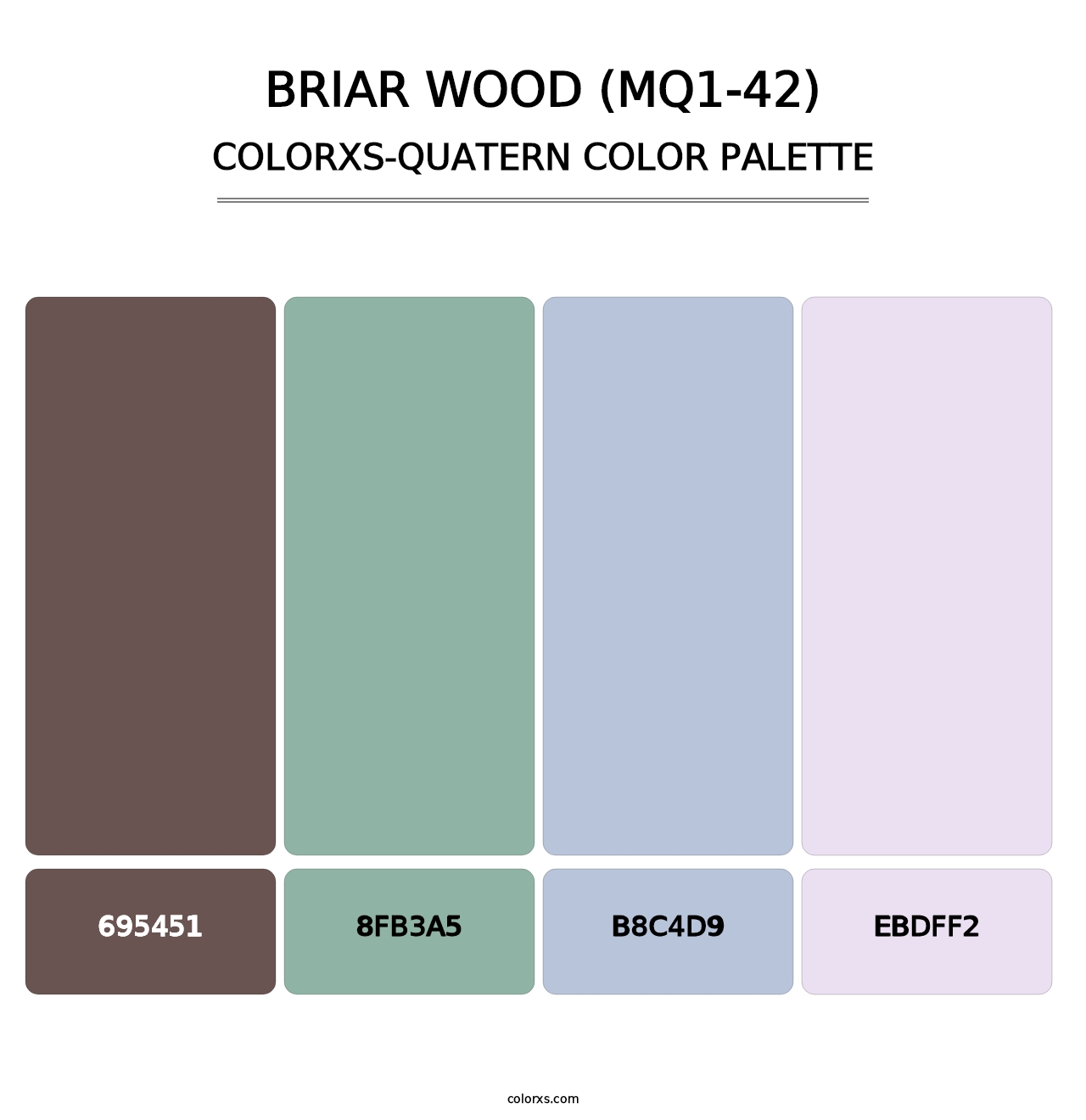 Briar Wood (MQ1-42) - Colorxs Quatern Palette
