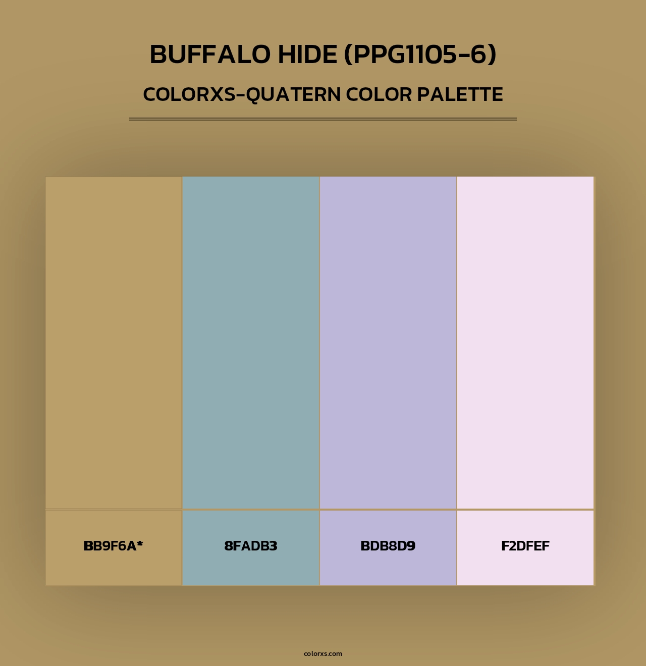 Buffalo Hide (PPG1105-6) - Colorxs Quad Palette