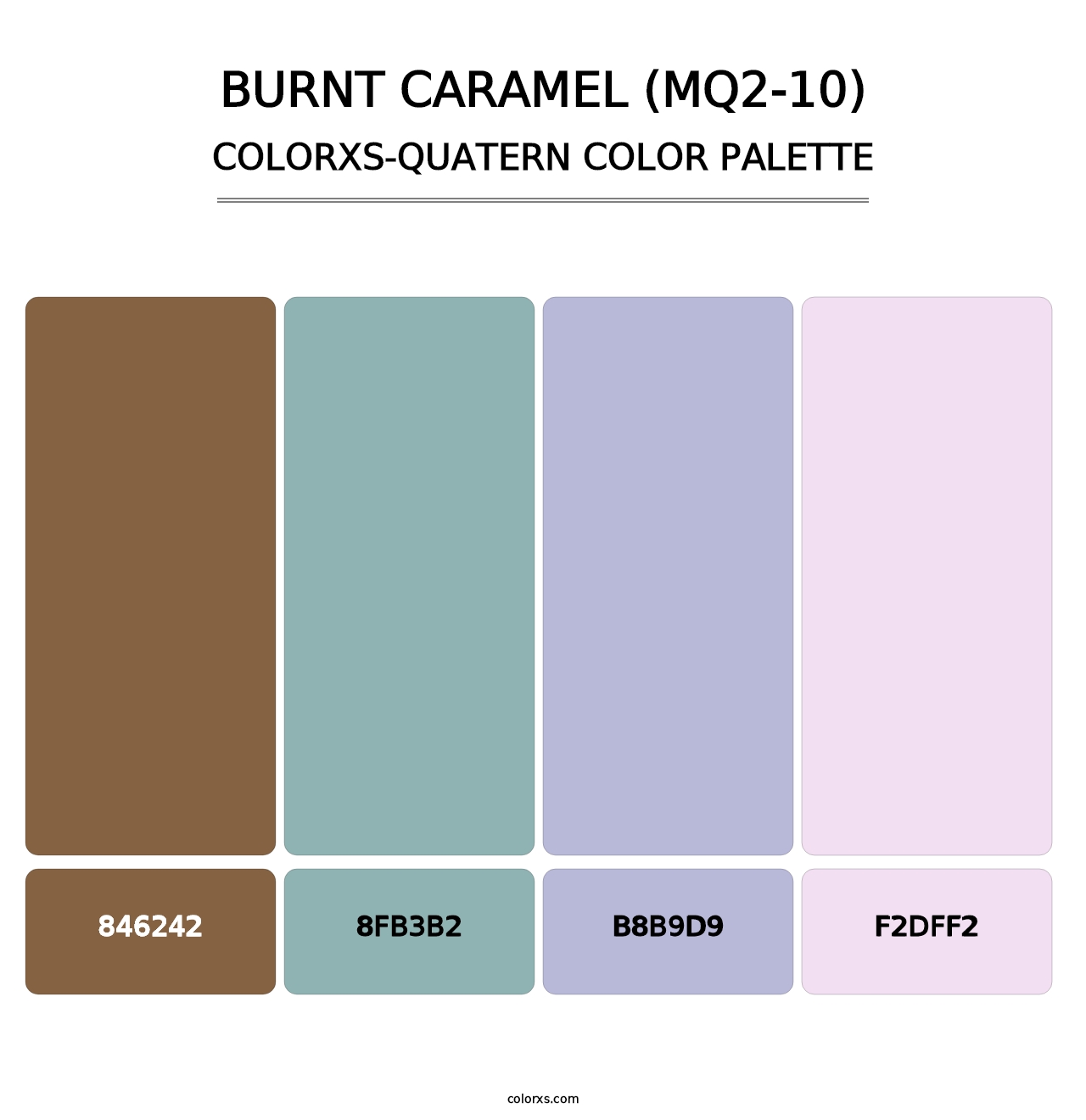 Burnt Caramel (MQ2-10) - Colorxs Quatern Palette