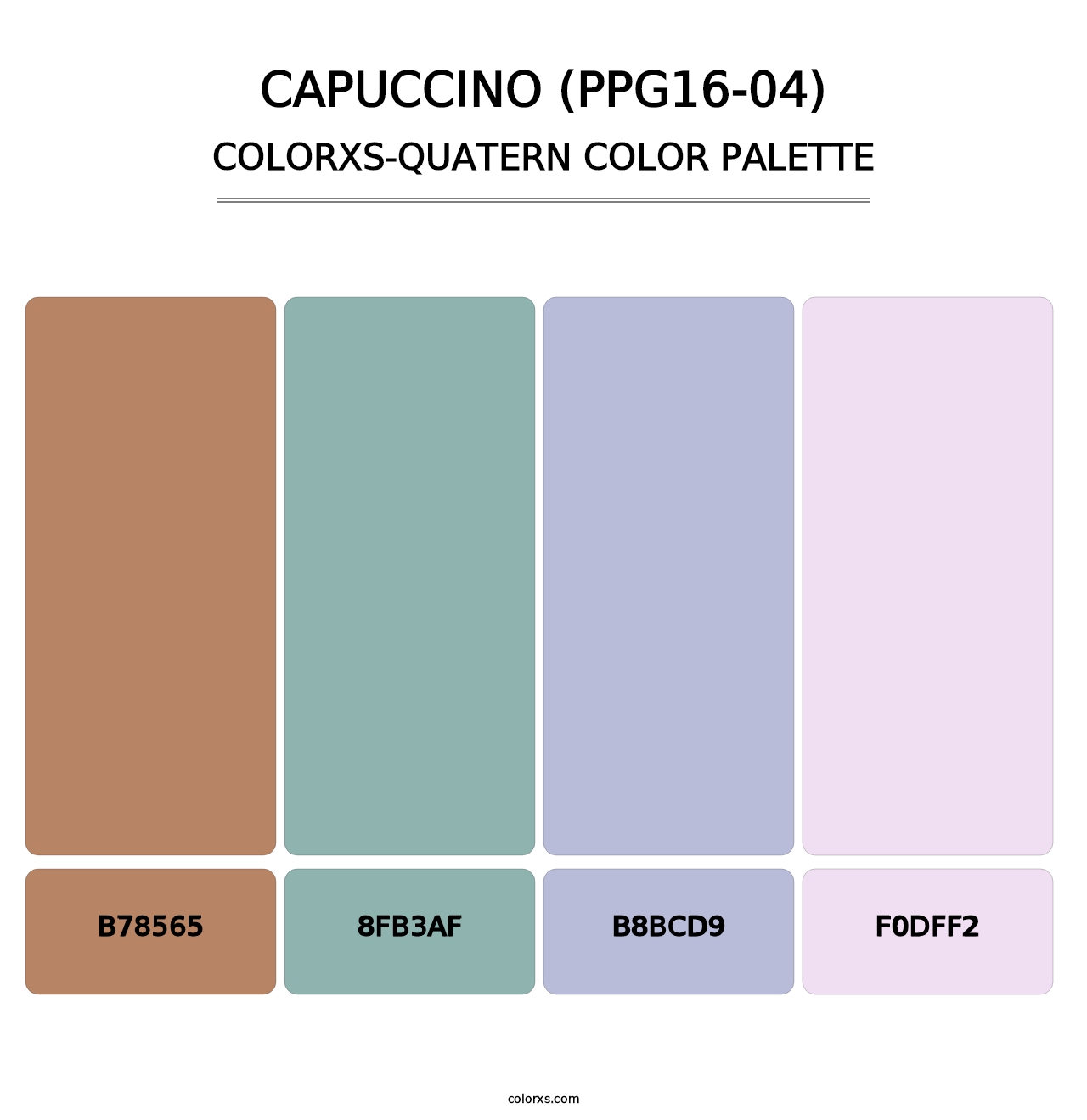 Capuccino (PPG16-04) - Colorxs Quatern Palette