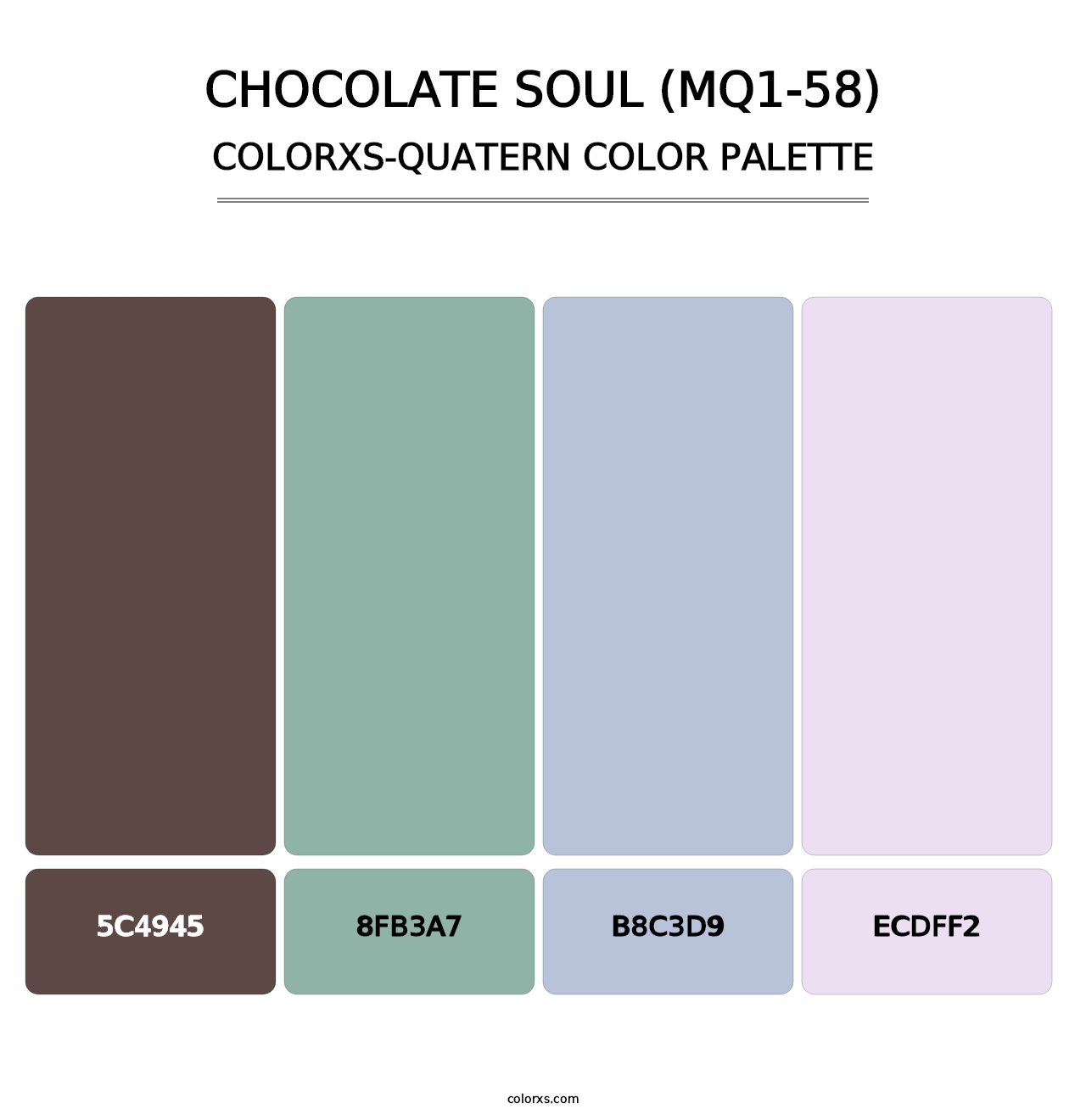 Chocolate Soul (MQ1-58) - Colorxs Quatern Palette