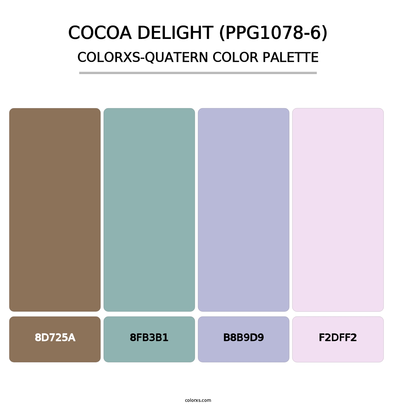 Cocoa Delight (PPG1078-6) - Colorxs Quatern Palette