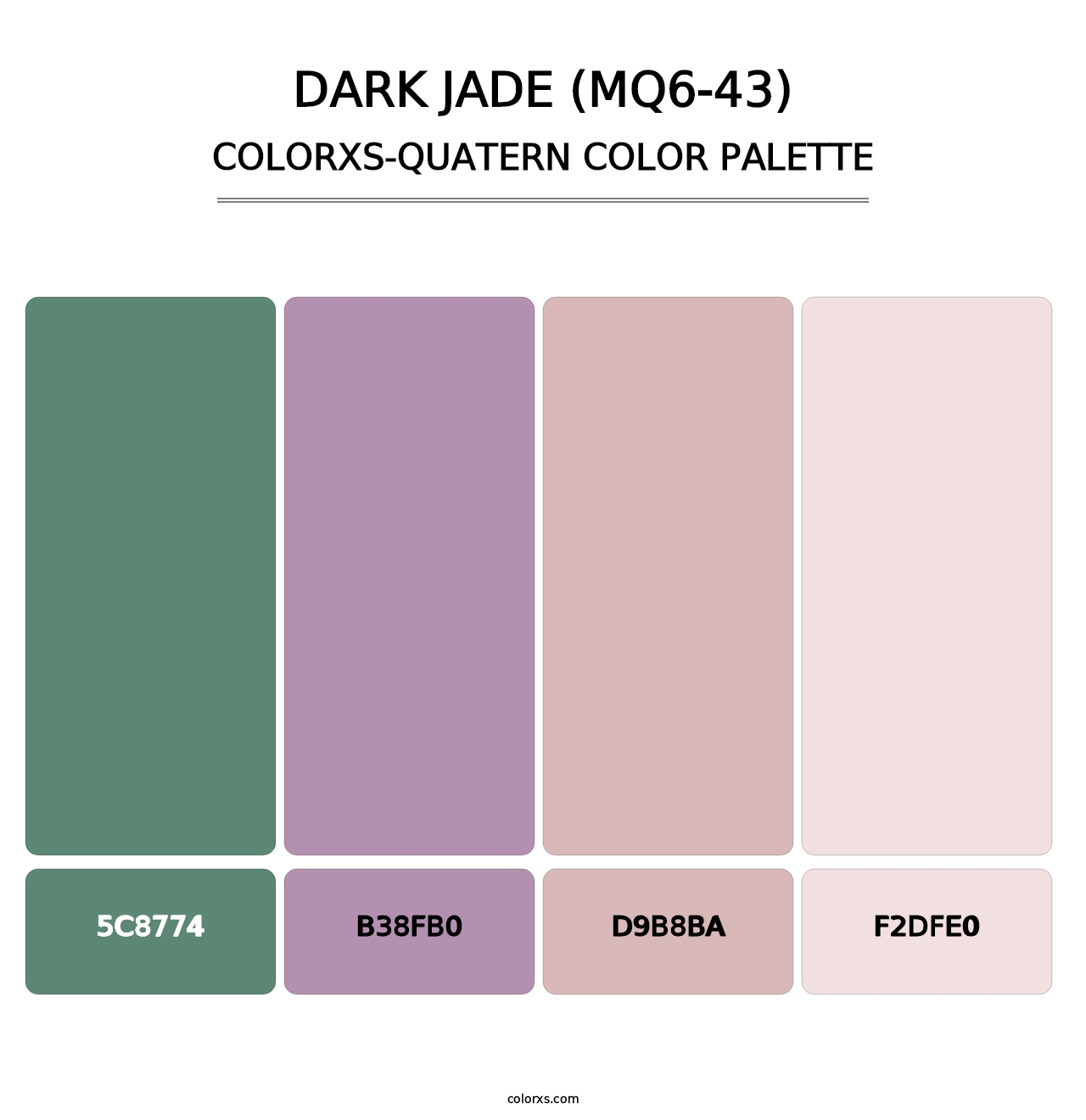 Dark Jade (MQ6-43) - Colorxs Quatern Palette