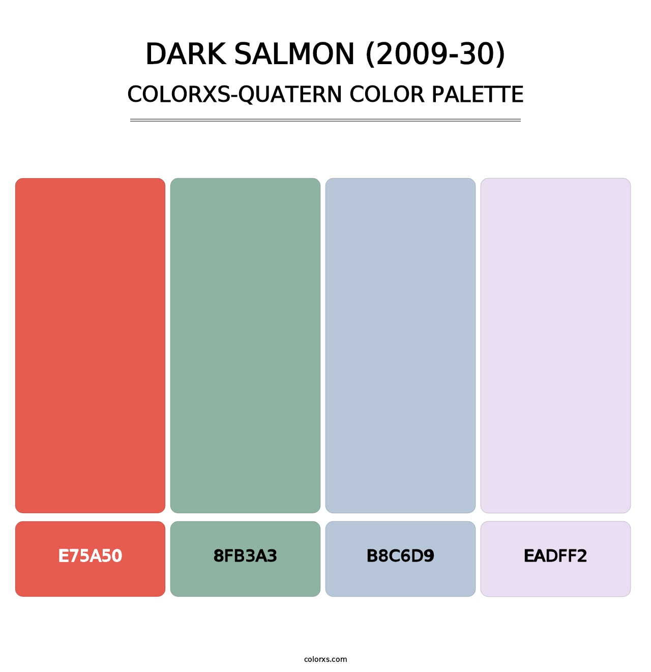 Dark Salmon (2009-30) - Colorxs Quatern Palette