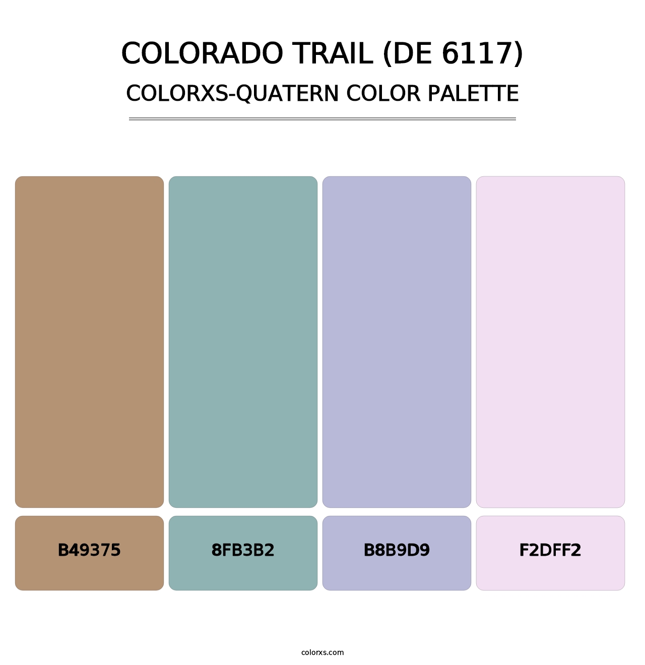 Colorado Trail (DE 6117) - Colorxs Quatern Palette