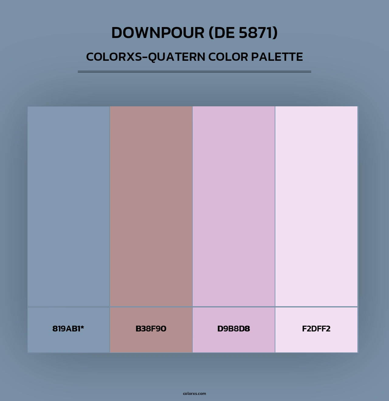 Downpour (DE 5871) - Colorxs Quad Palette