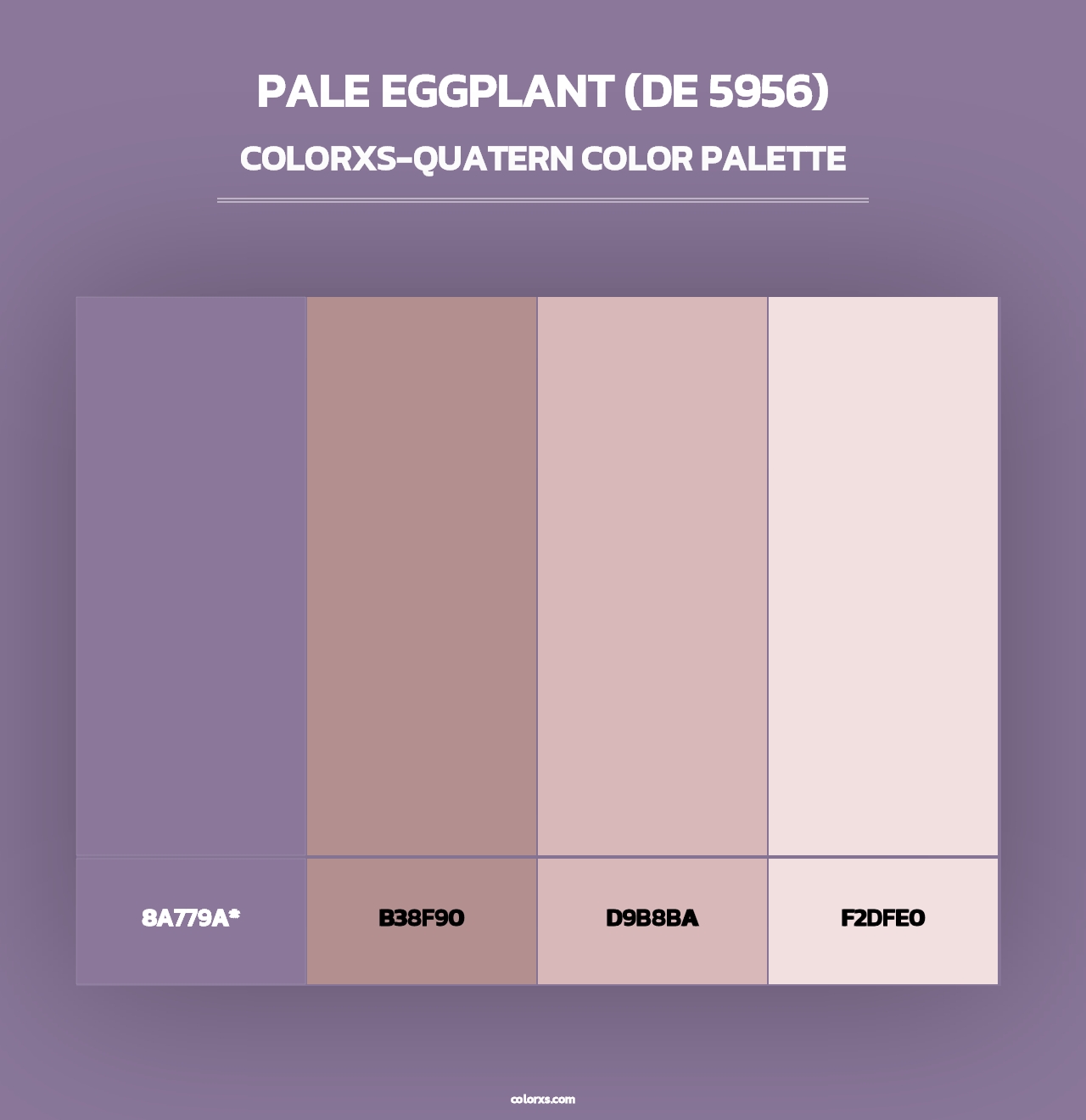 Pale Eggplant (DE 5956) - Colorxs Quad Palette