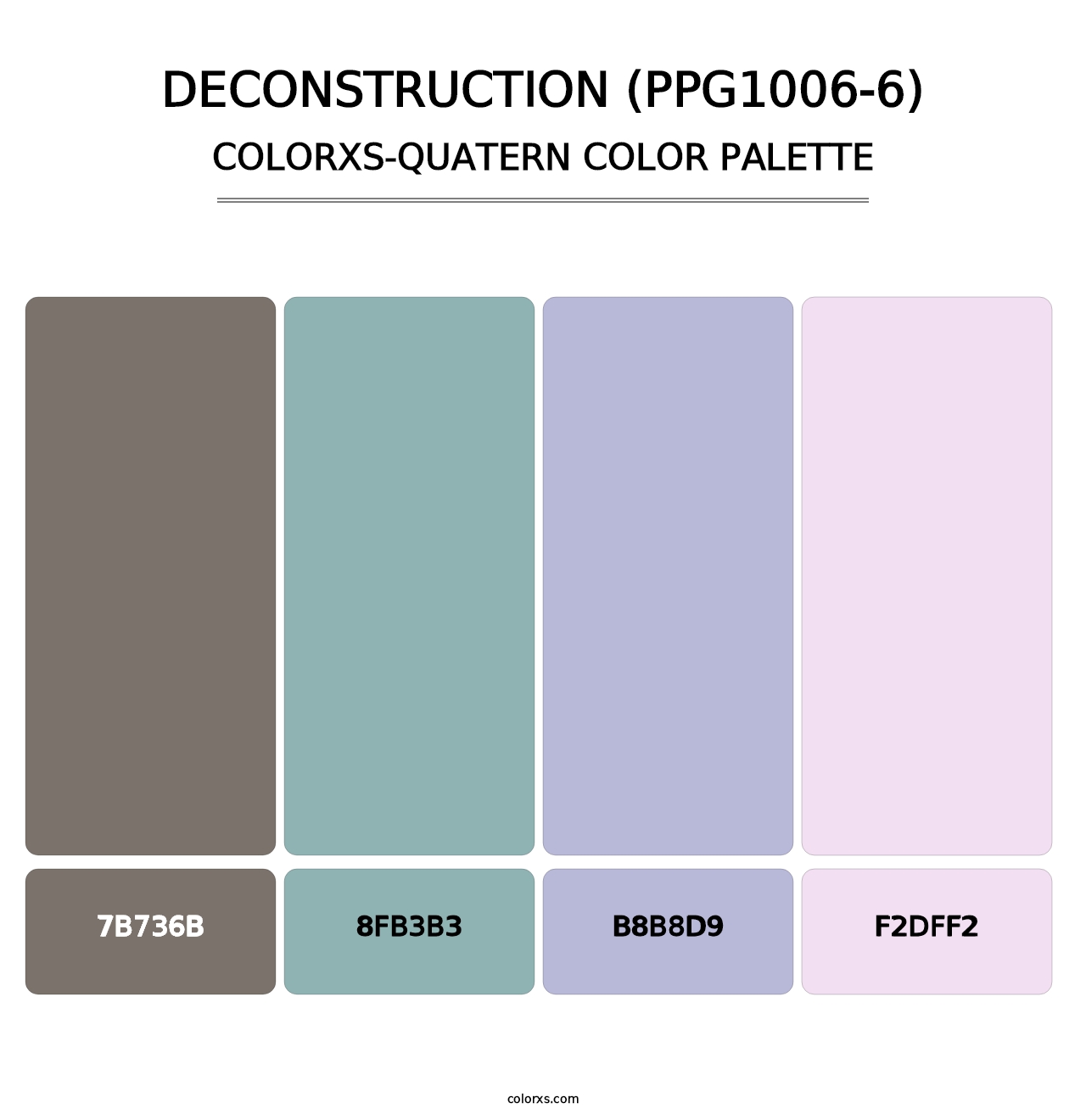 Deconstruction (PPG1006-6) - Colorxs Quatern Palette