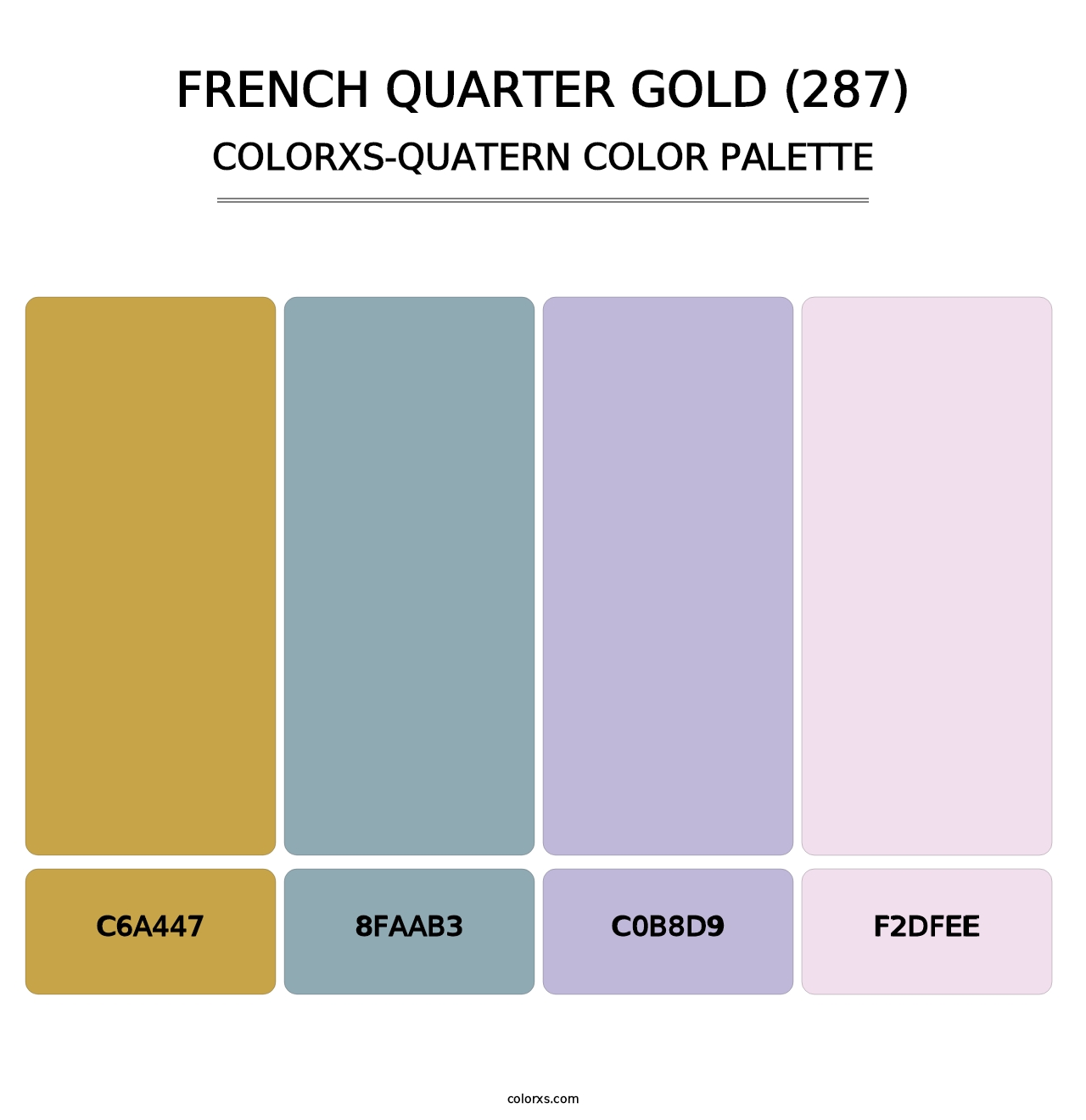 French Quarter Gold (287) - Colorxs Quatern Palette
