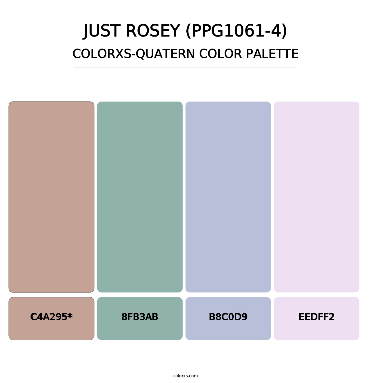 Just Rosey (PPG1061-4) - Colorxs Quatern Palette