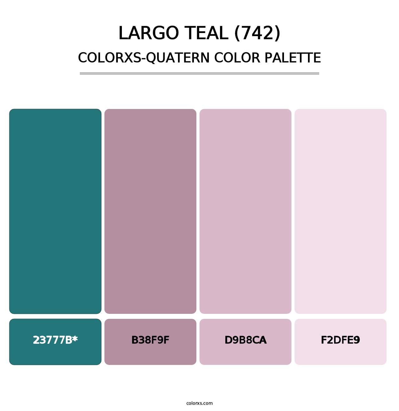 Largo Teal (742) - Colorxs Quatern Palette