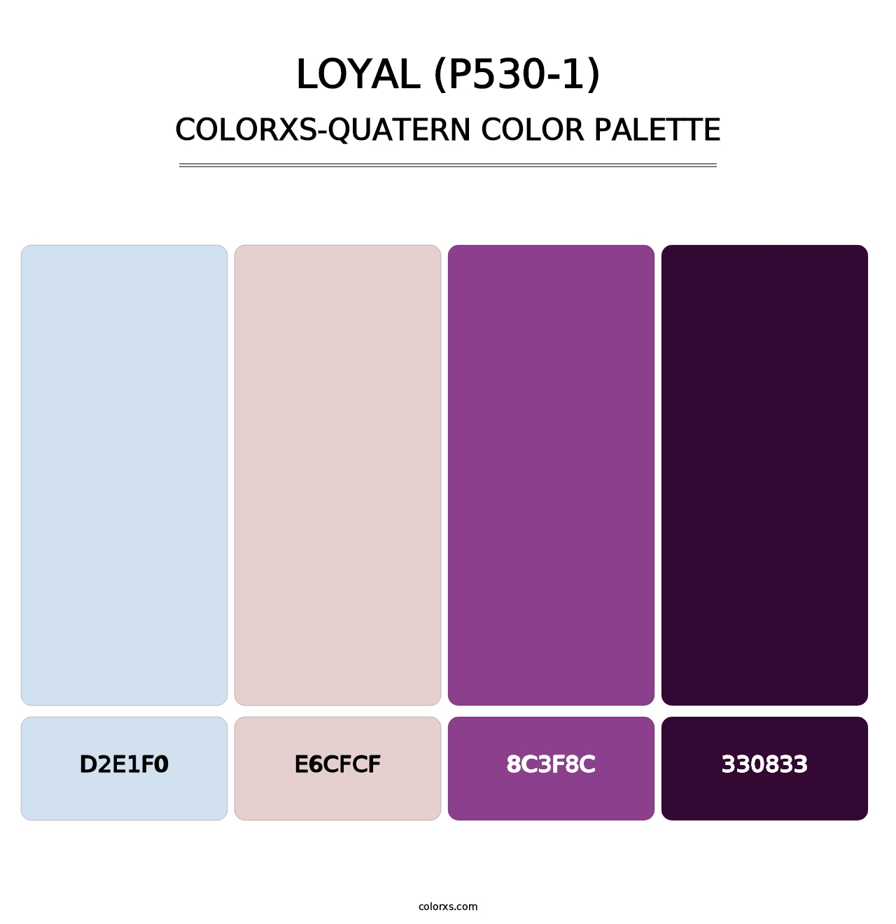 Loyal (P530-1) - Colorxs Quatern Palette