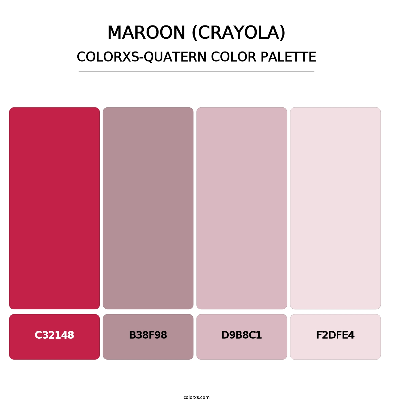 Maroon (Crayola) - Colorxs Quatern Palette