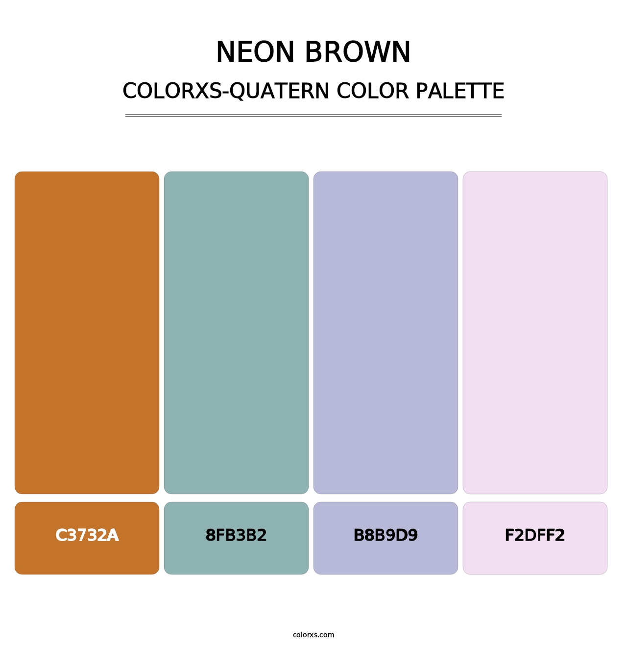 Neon Brown - Colorxs Quatern Palette