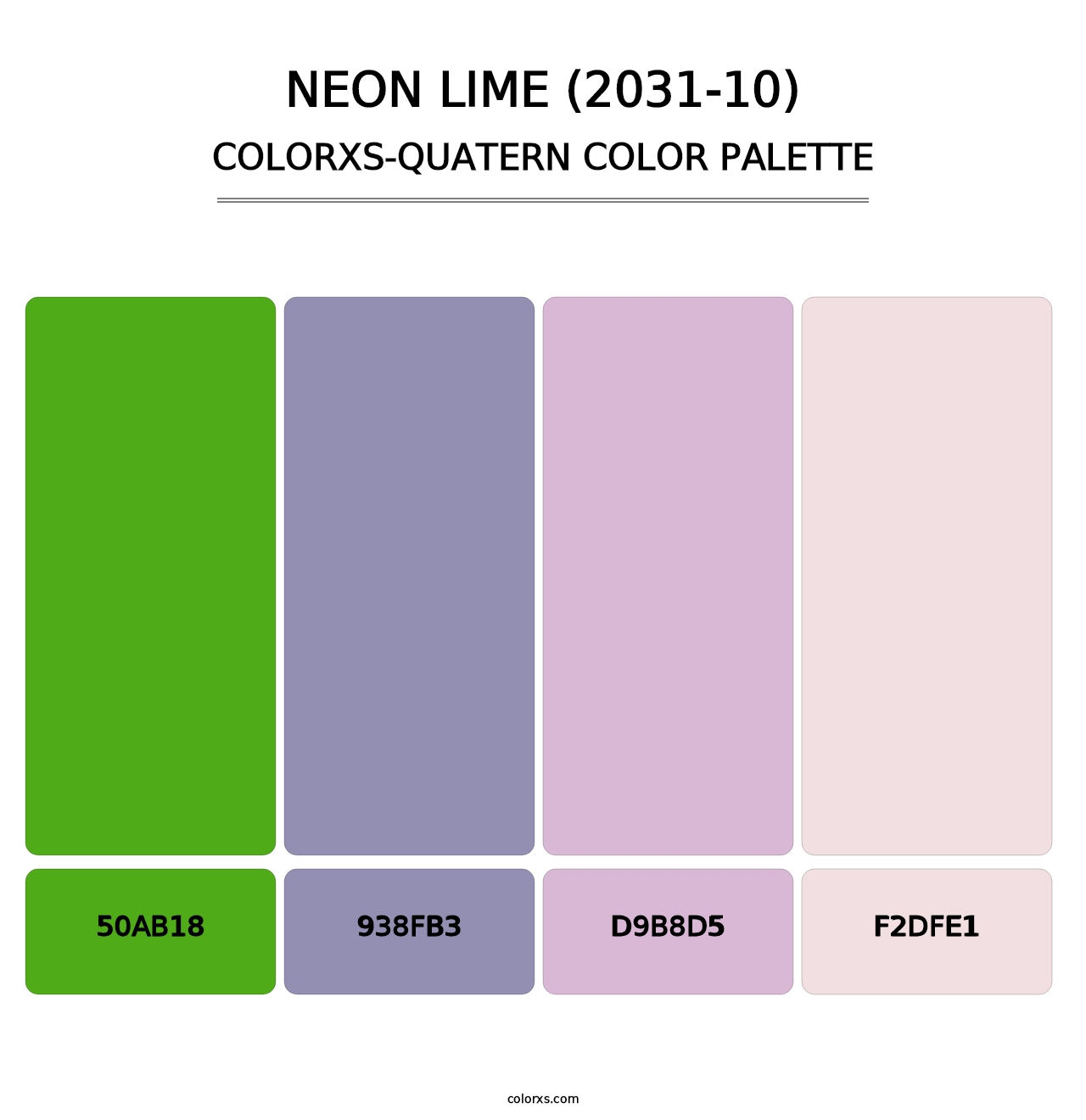 Neon Lime (2031-10) - Colorxs Quatern Palette