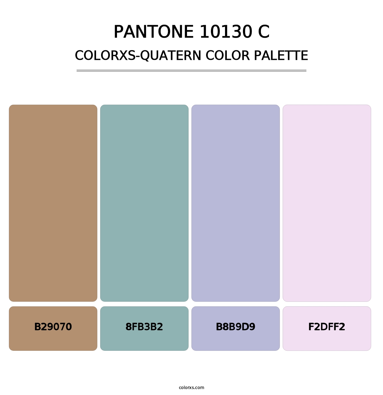 PANTONE 10130 C - Colorxs Quatern Palette