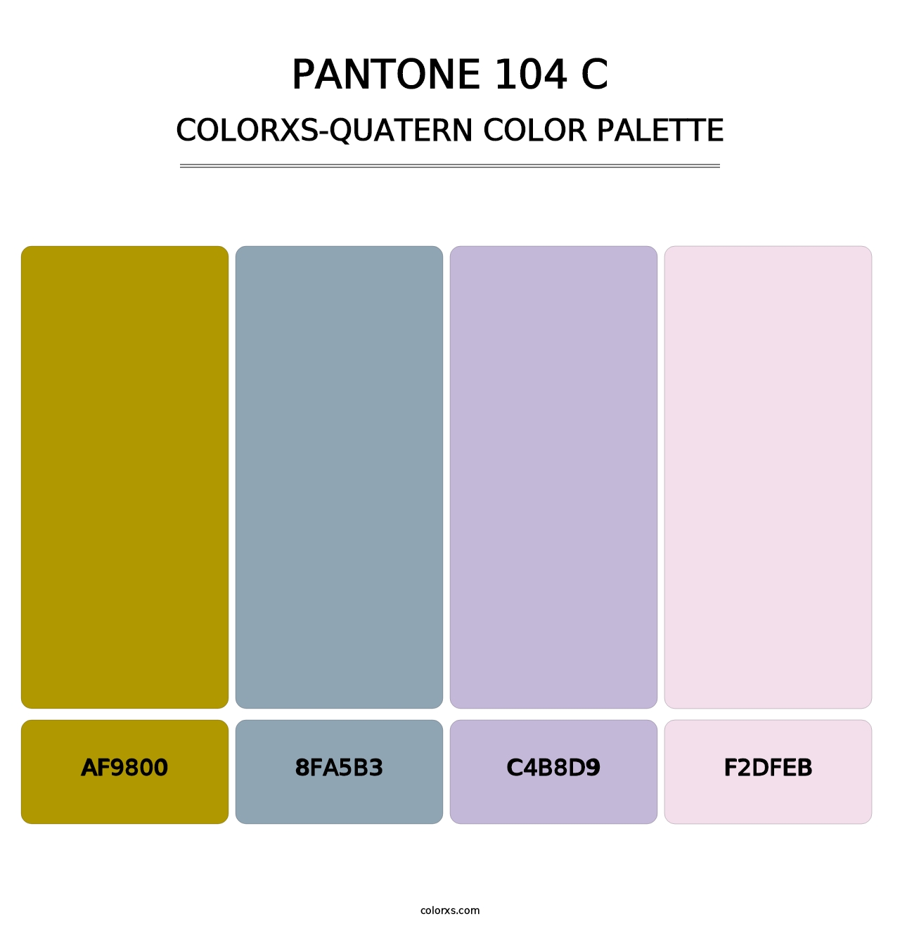 PANTONE 104 C - Colorxs Quatern Palette