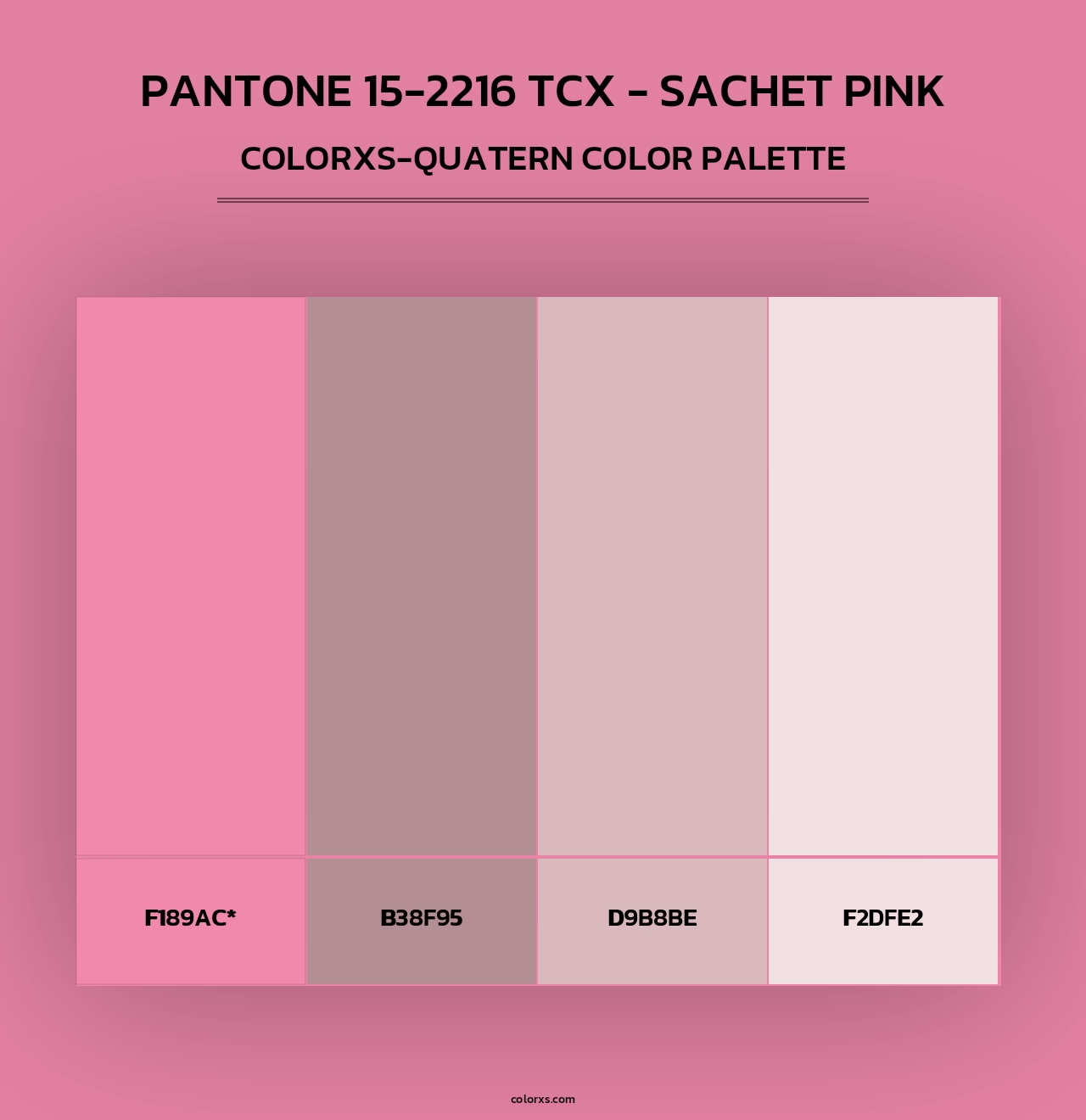PANTONE 15-2216 TCX - Sachet Pink - Colorxs Quad Palette