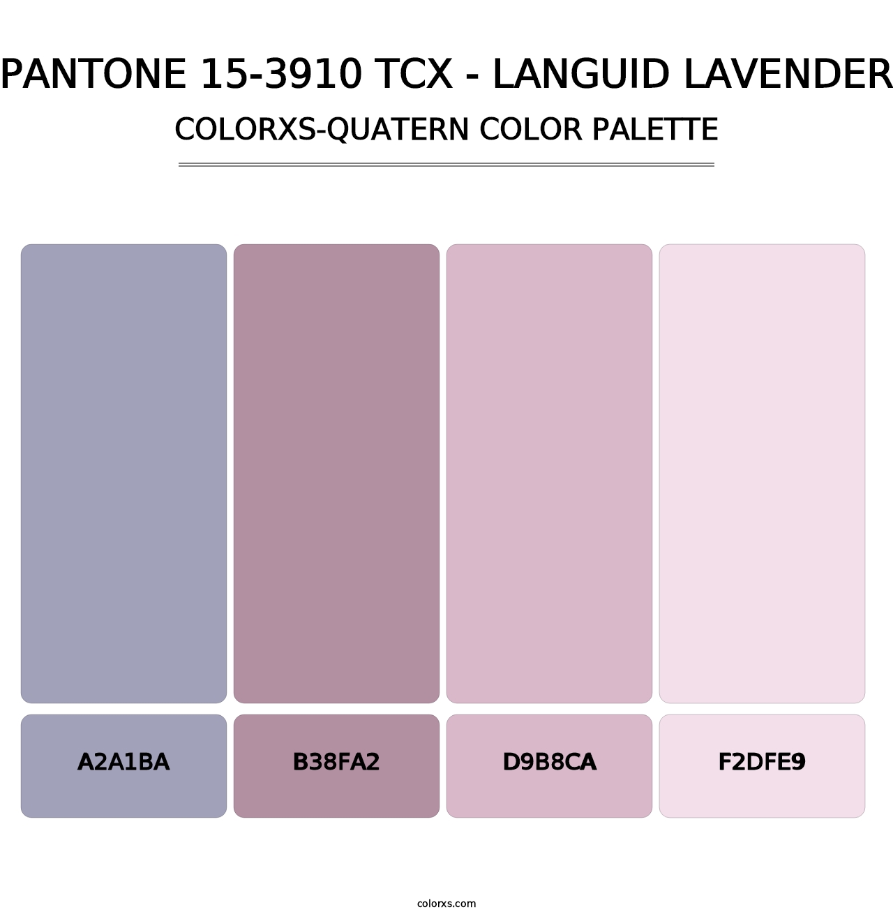 PANTONE 15-3910 TCX - Languid Lavender - Colorxs Quatern Palette