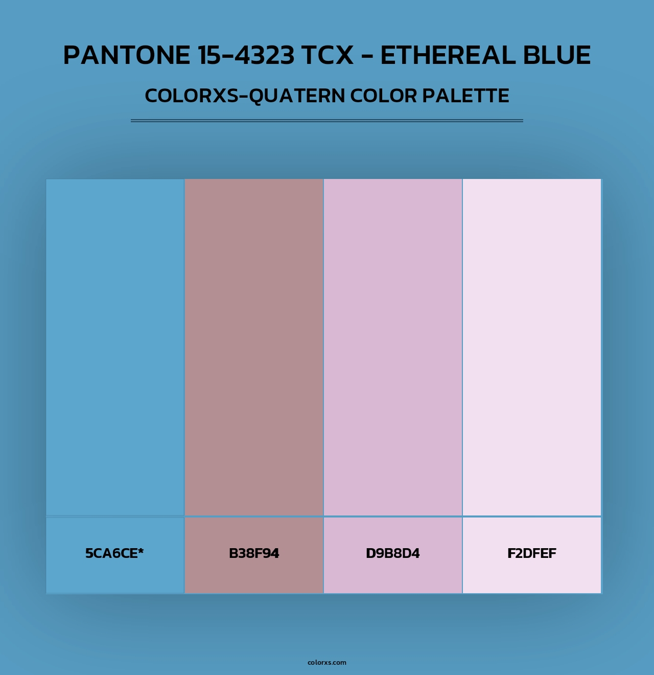 PANTONE 15-4323 TCX - Ethereal Blue - Colorxs Quad Palette