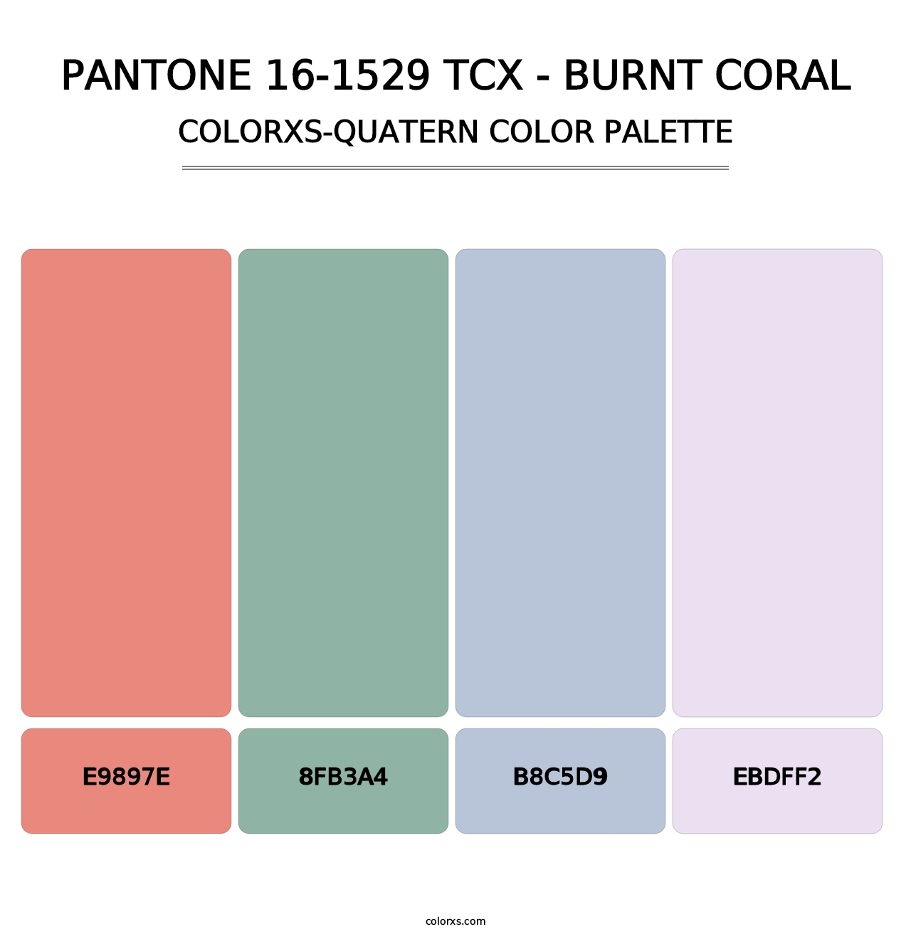 PANTONE 16-1529 TCX - Burnt Coral - Colorxs Quatern Palette