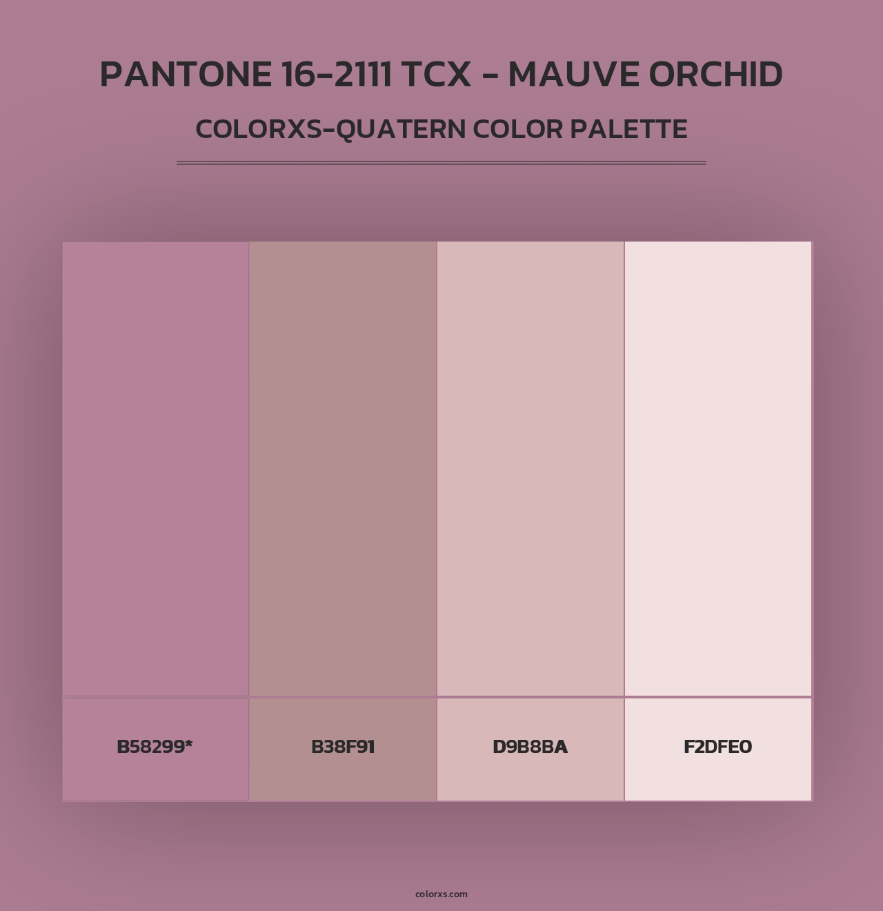 PANTONE 16-2111 TCX - Mauve Orchid - Colorxs Quad Palette