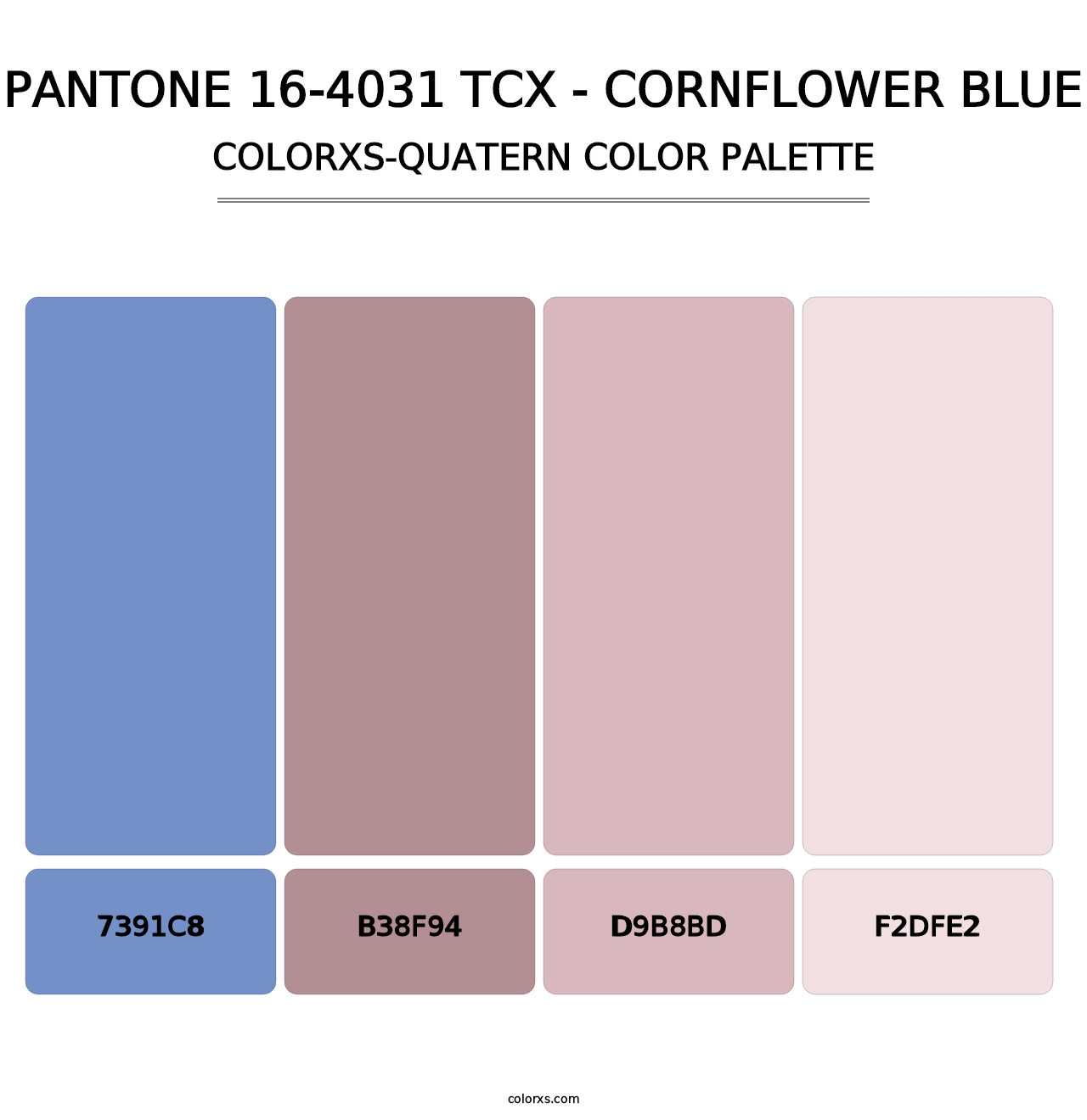 PANTONE 16-4031 TCX - Cornflower Blue - Colorxs Quatern Palette