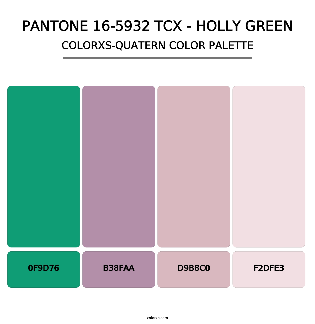 PANTONE 16-5932 TCX - Holly Green - Colorxs Quatern Palette