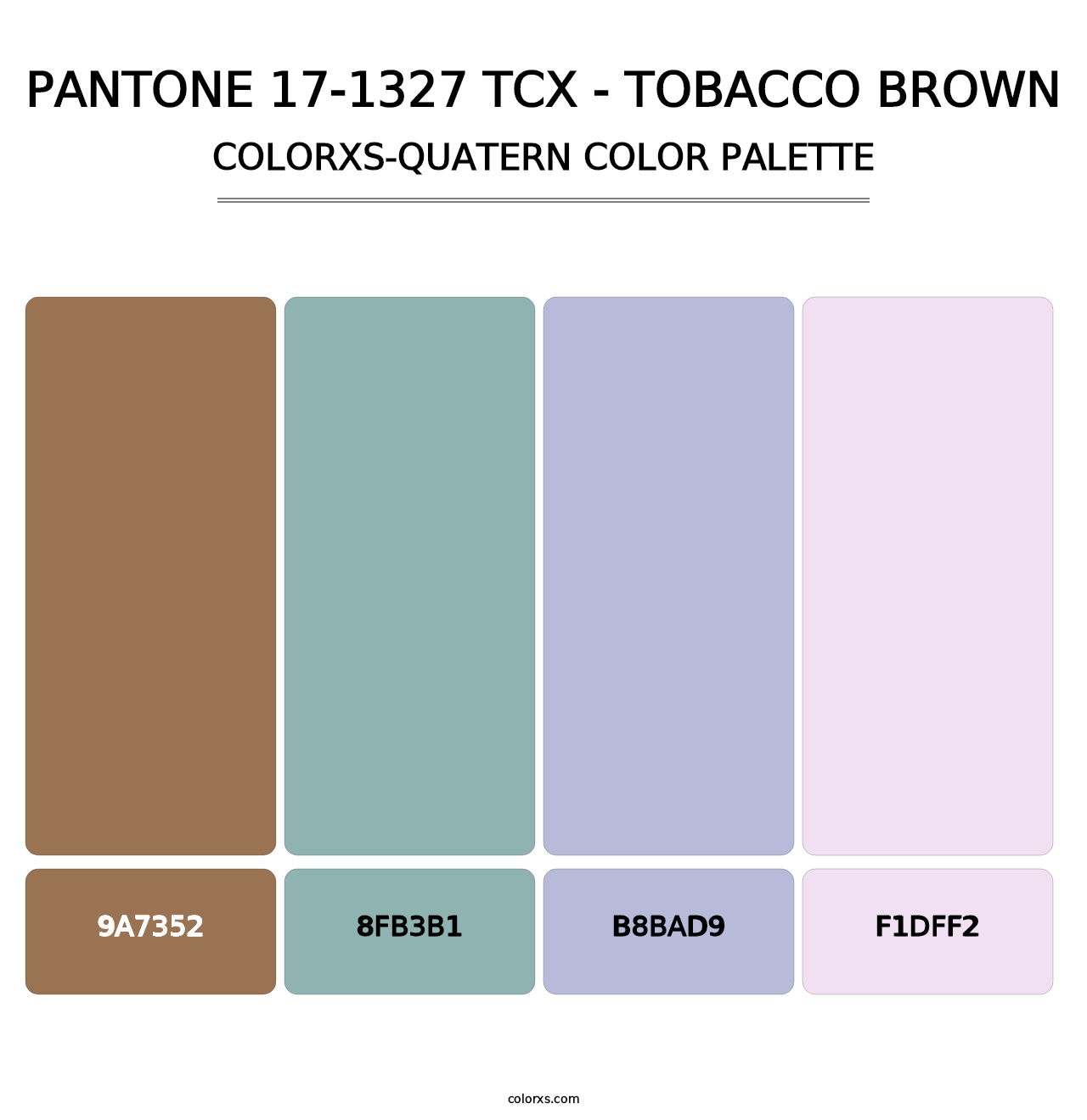 PANTONE 17-1327 TCX - Tobacco Brown - Colorxs Quatern Palette